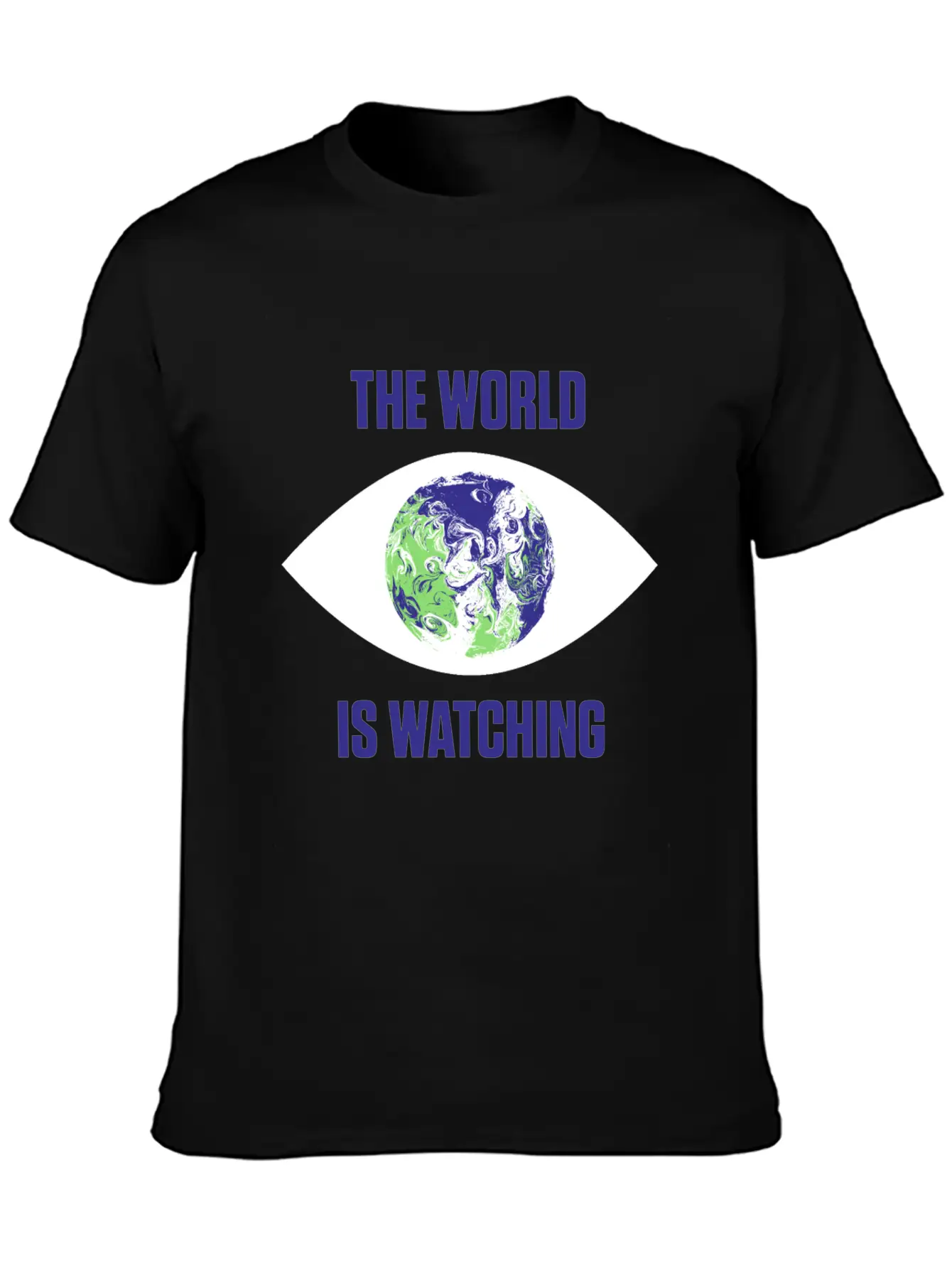 The World Is Watching Climate Change Activist Gift Unisex Casual T-Shirt – Clean Design For Daily Comfort