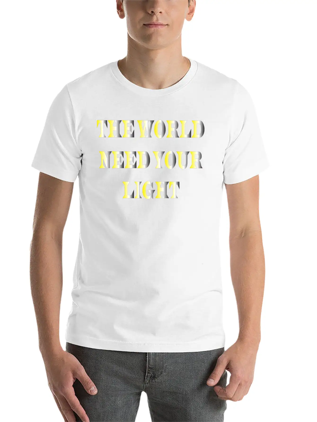 The World Need Your Light Unisex Casual T-Shirt – Clean Design For Daily Comfort