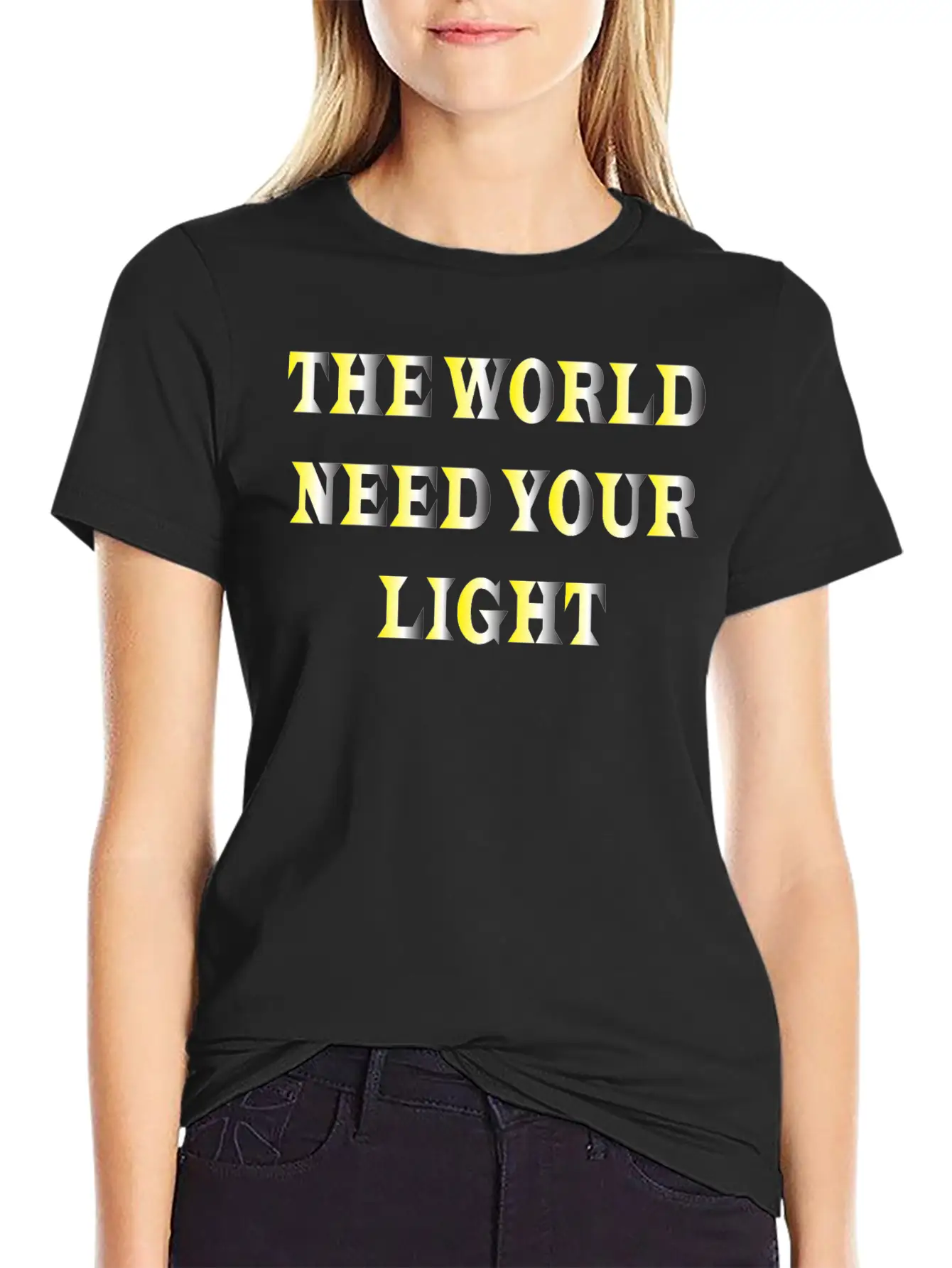 The World Need Your Light Unisex Casual T-Shirt – Clean Design For Daily Comfort