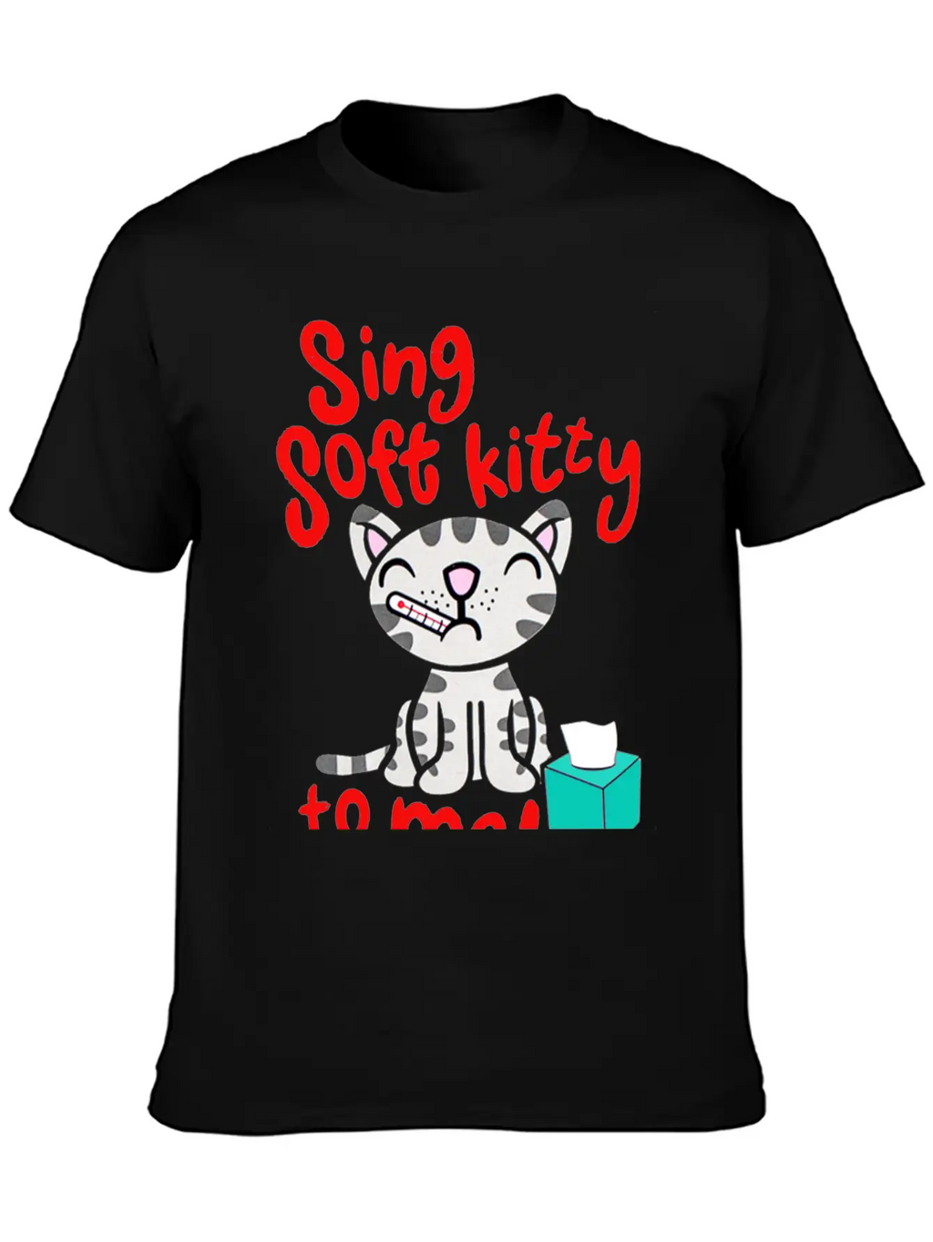Theory Sing Soft Kitty Song Unisex Short Sleeve Soft Cotton T-Shirt – Casual Everyday Wear