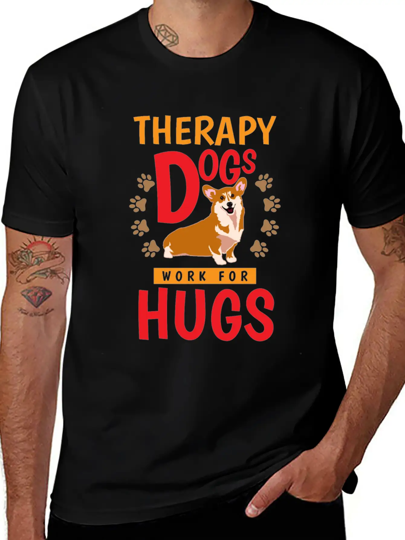 Therapy Dogs Work For Hugs Dog Therapist Unisex Short Sleeve Soft Cotton T-Shirt – Casual Everyday Wear