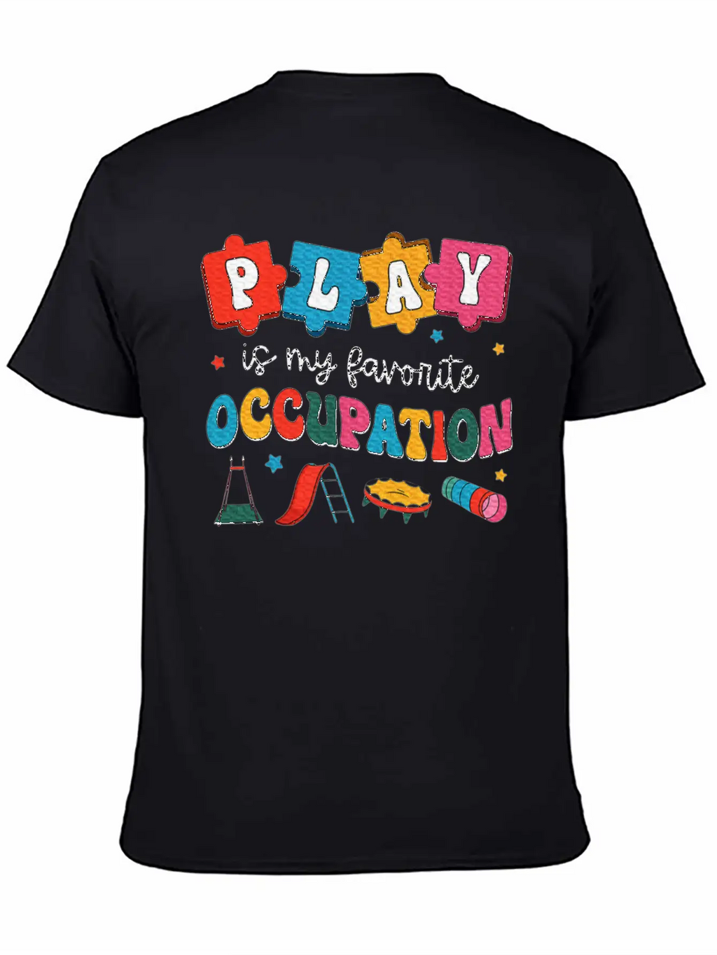 Therapy Play Is My Favorite Occupation Unisex Casual T-Shirt – Clean Design For Daily Comfort