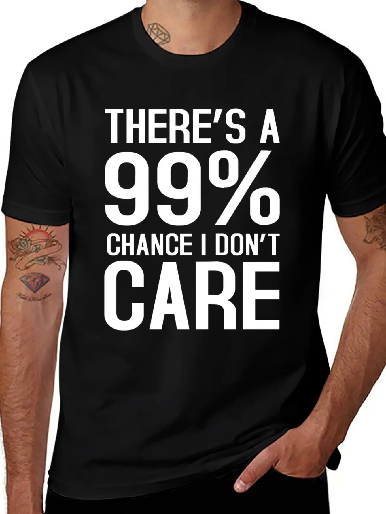 There Is A 99% Chance I Don't Care Unisex Short Sleeve Soft Cotton T-Shirt – Casual Everyday Wear