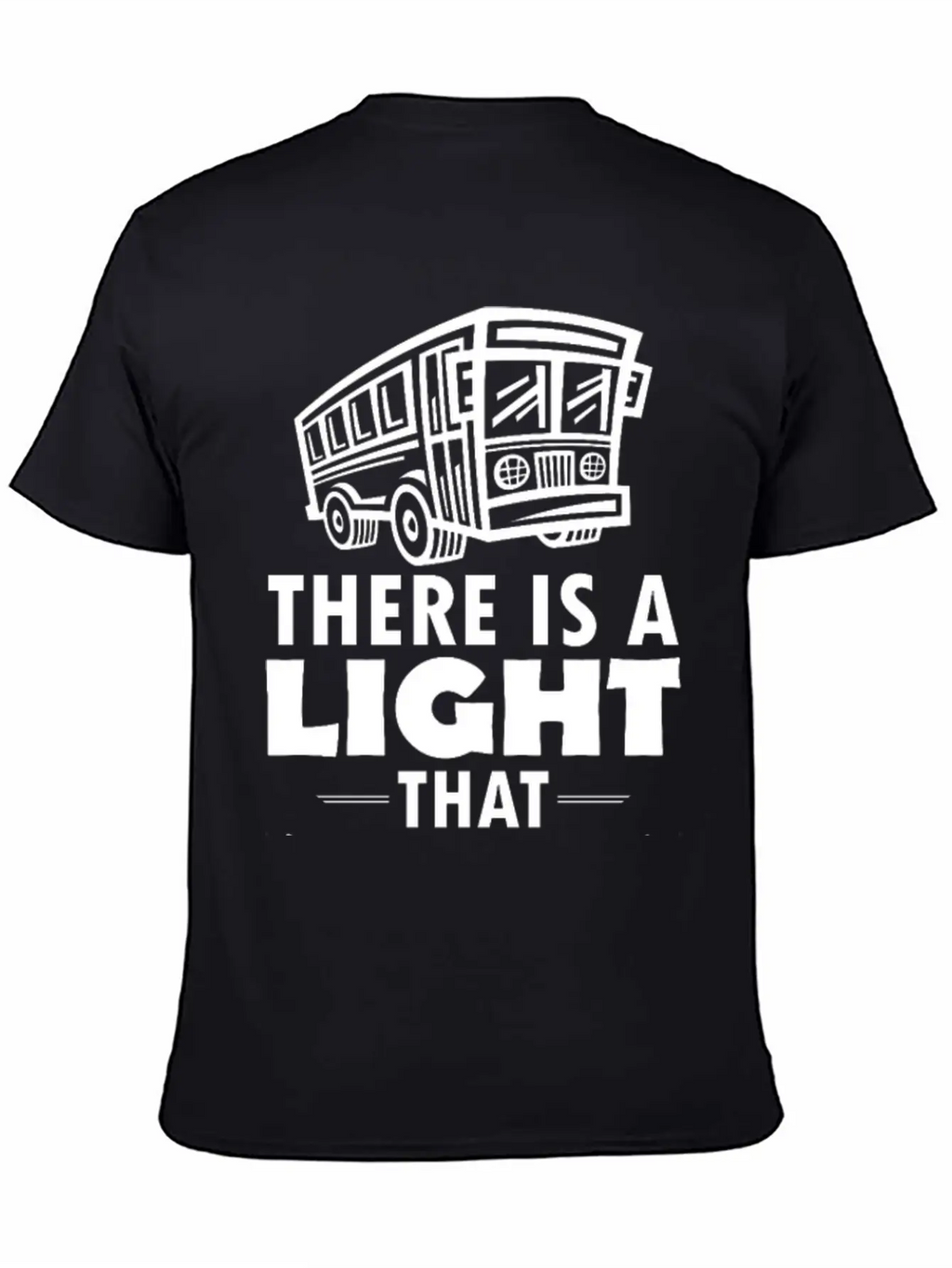 THERE IS A LIGHET THAT NEVER GOES OUT TO DIE BY... Unisex Casual T-Shirt – Clean Design For Daily Comfort
