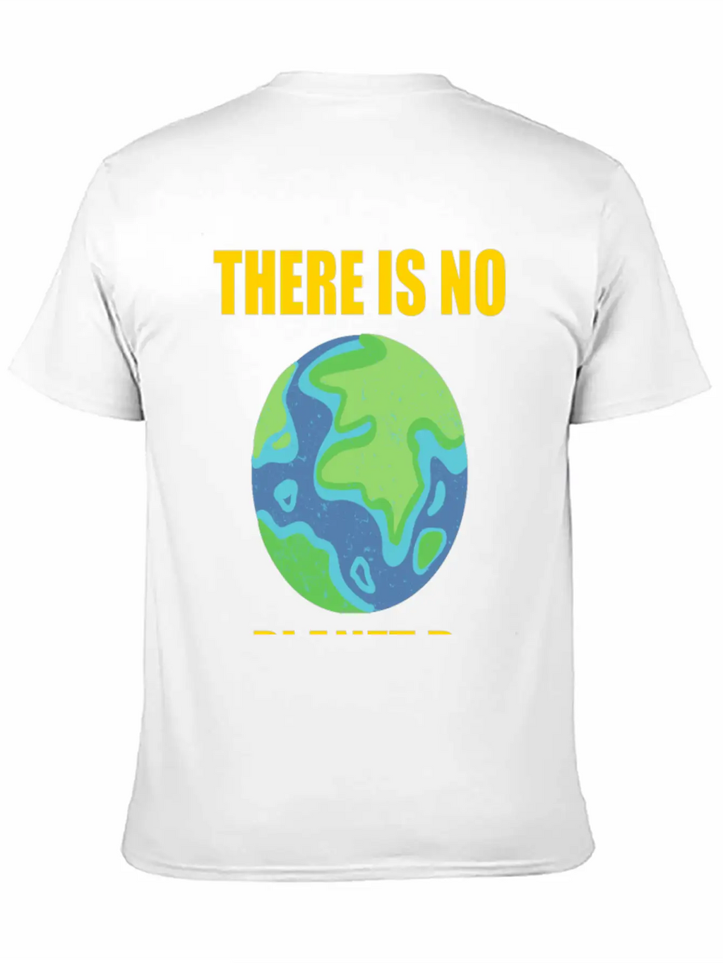 There Is No Planet B Breathable Soft Cotton T-Shirt – Timeless Casual Look