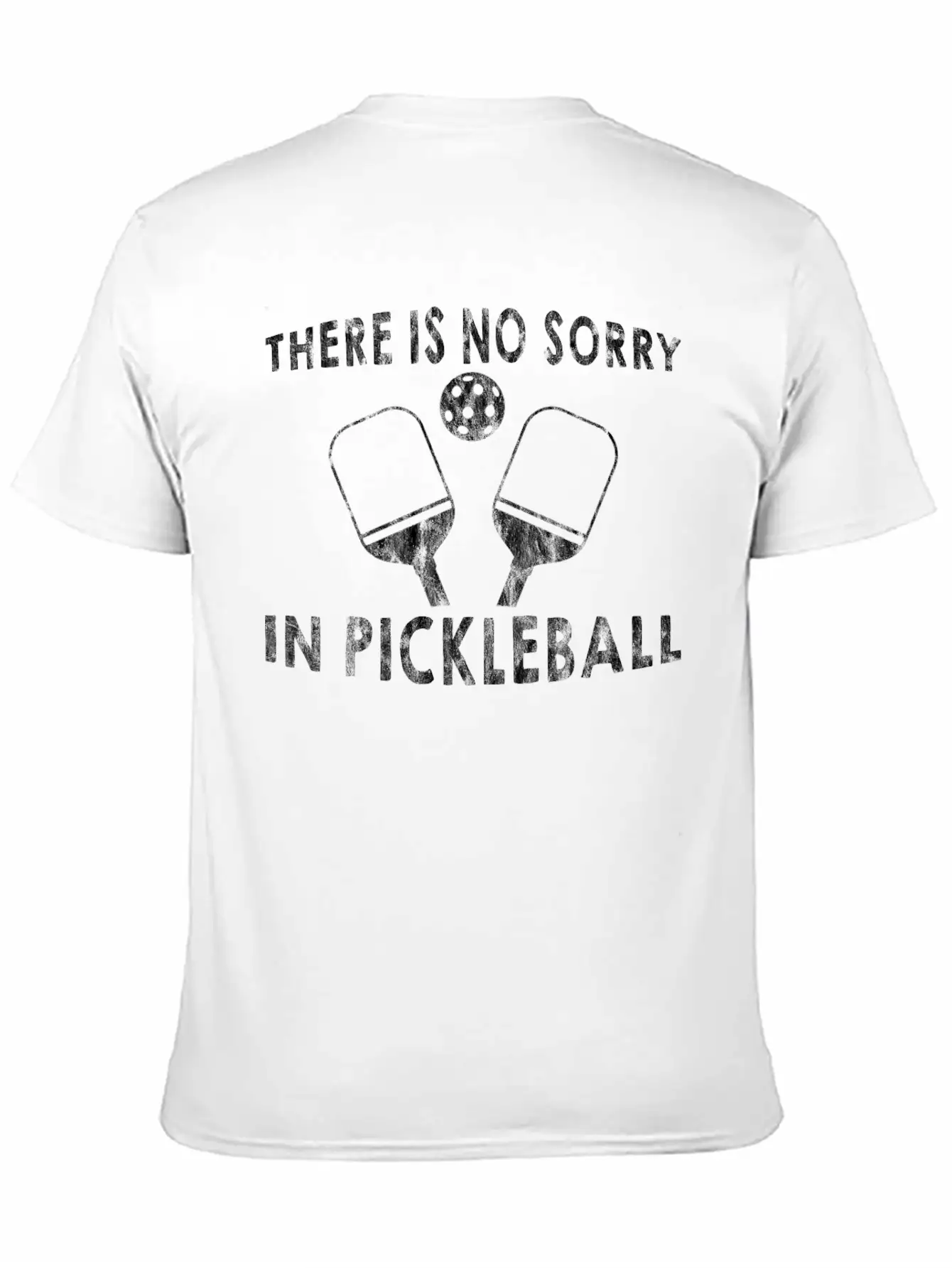 There's No Sorry In Pickleball 4 Casual Graphic T-Shirt – Simple And Comfortable Daily Wear
