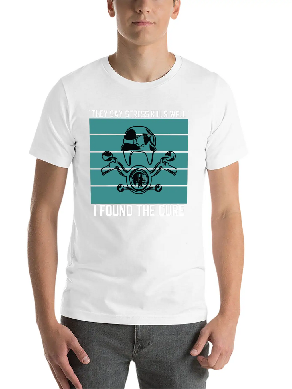 They Say Stress Kills Well I Found The Cure 01 Unisex Short Sleeve Soft Cotton T-Shirt – Casual Everyday Wear