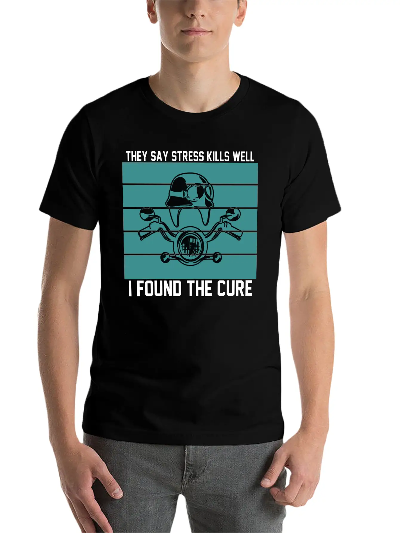 They Say Stress Kills Well I Found The Cure 01 Unisex Short Sleeve Soft Cotton T-Shirt – Casual Everyday Wear