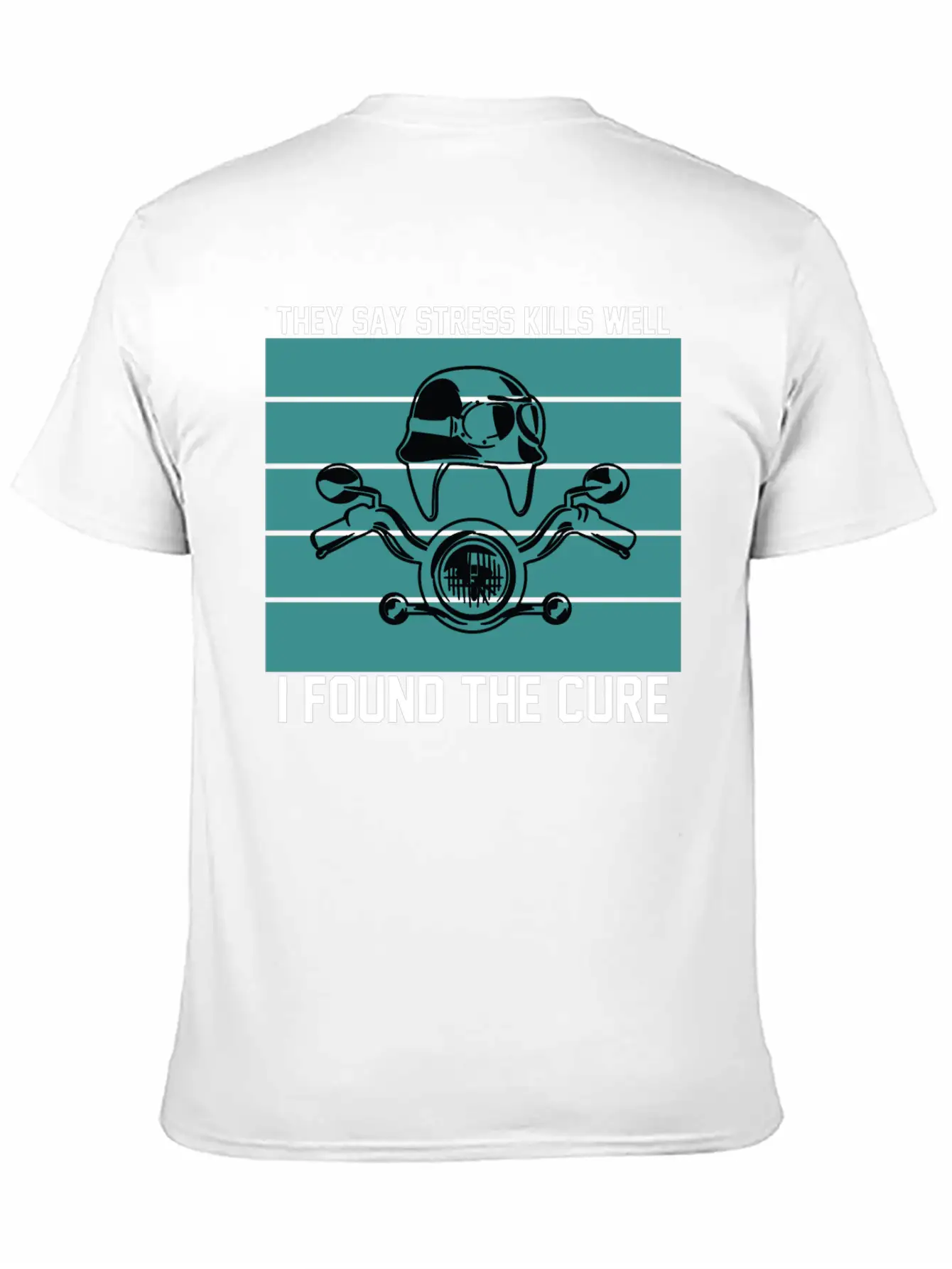 They Say Stress Kills Well I Found The Cure 01 Unisex Short Sleeve Soft Cotton T-Shirt – Casual Everyday Wear