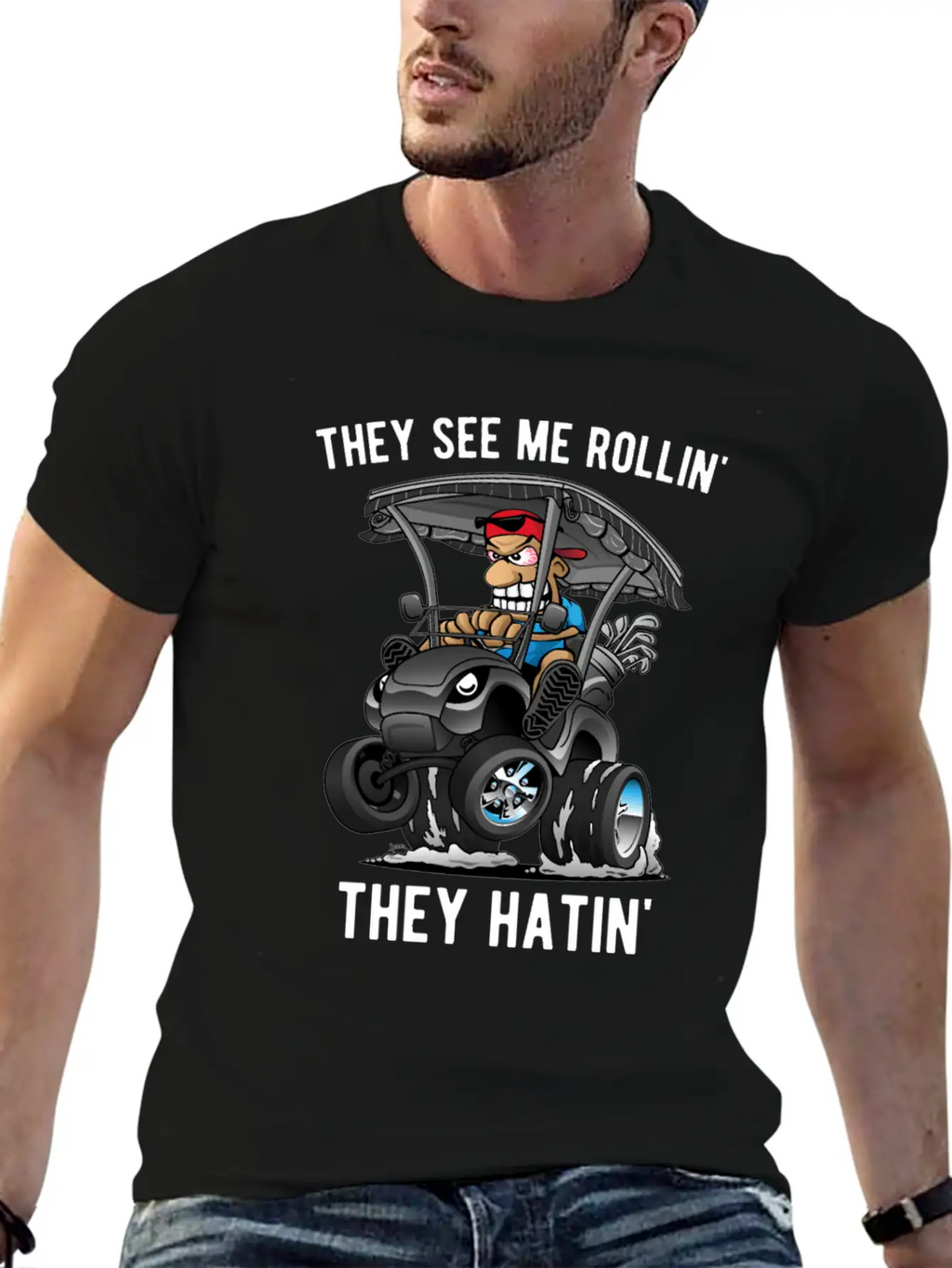 They See Me Rollin' They Hatin' Golf Cart Cartoon Unisex Casual T-Shirt – Clean Design For Daily Comfort