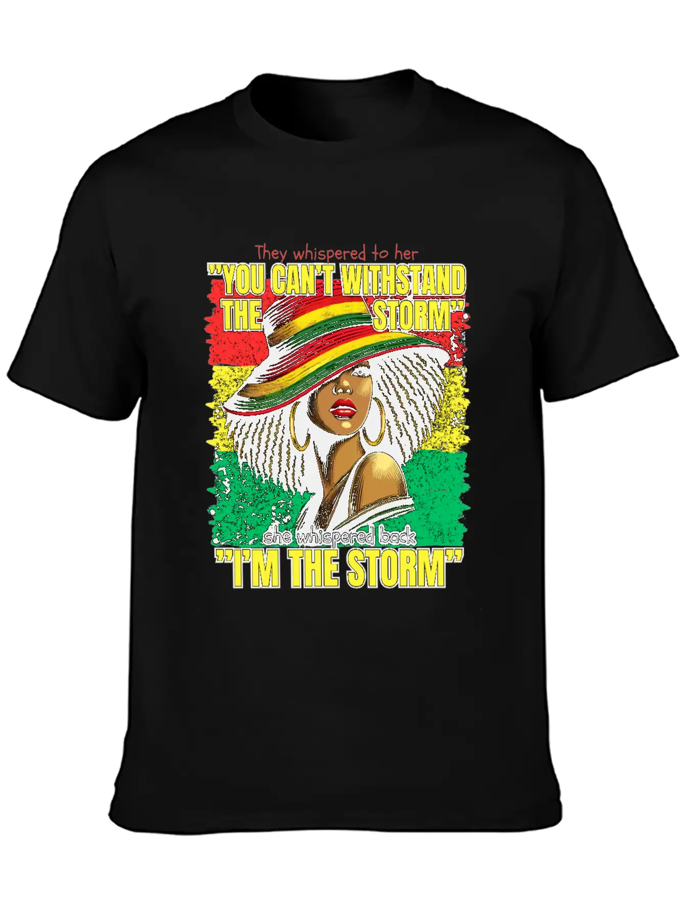 They Whispered To Her She Whispered Back I'm Strom Unisex Casual T-Shirt – Clean Design For Daily Comfort