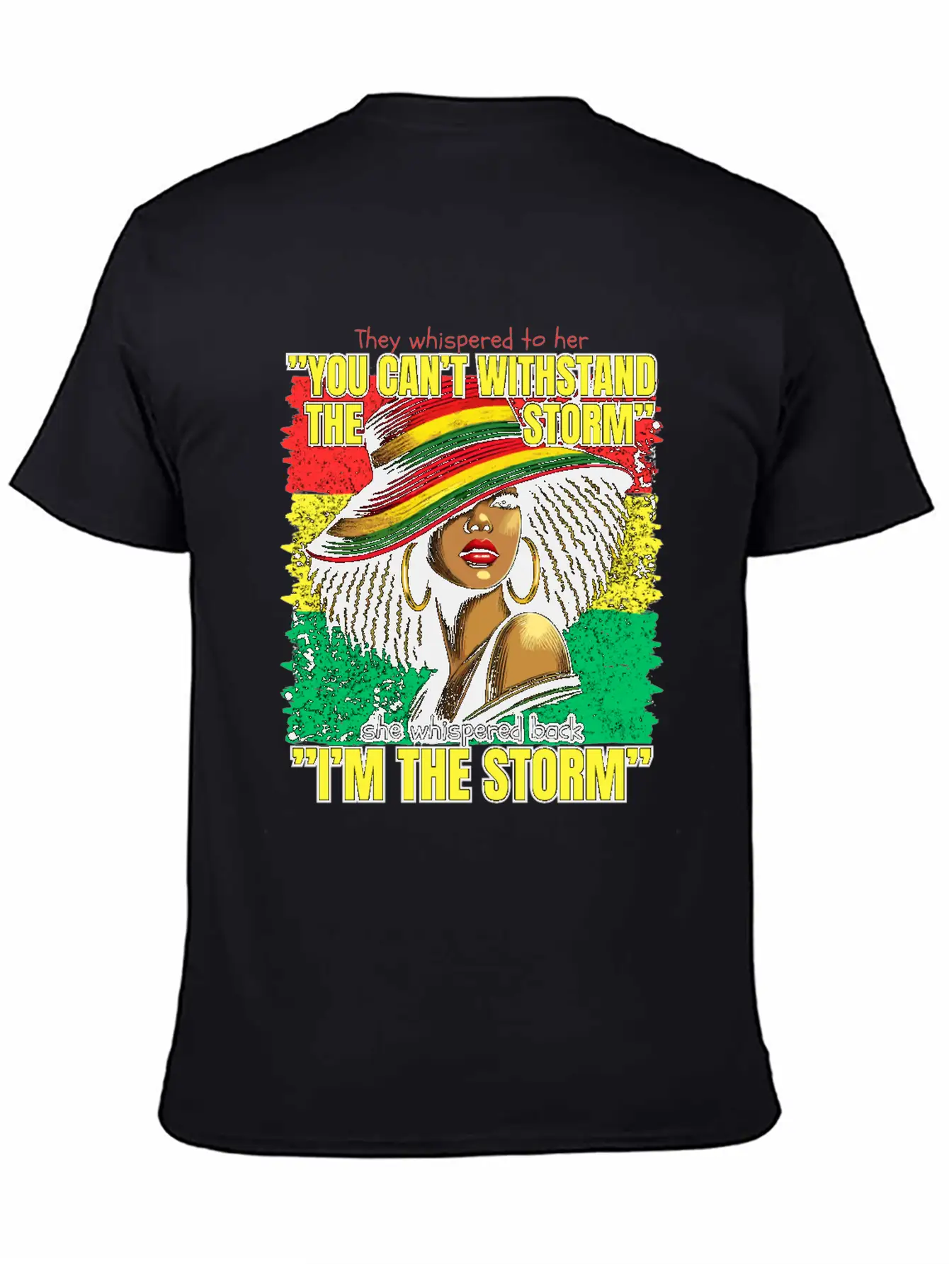 They Whispered To Her She Whispered Back I'm Strom Unisex Casual T-Shirt – Clean Design For Daily Comfort