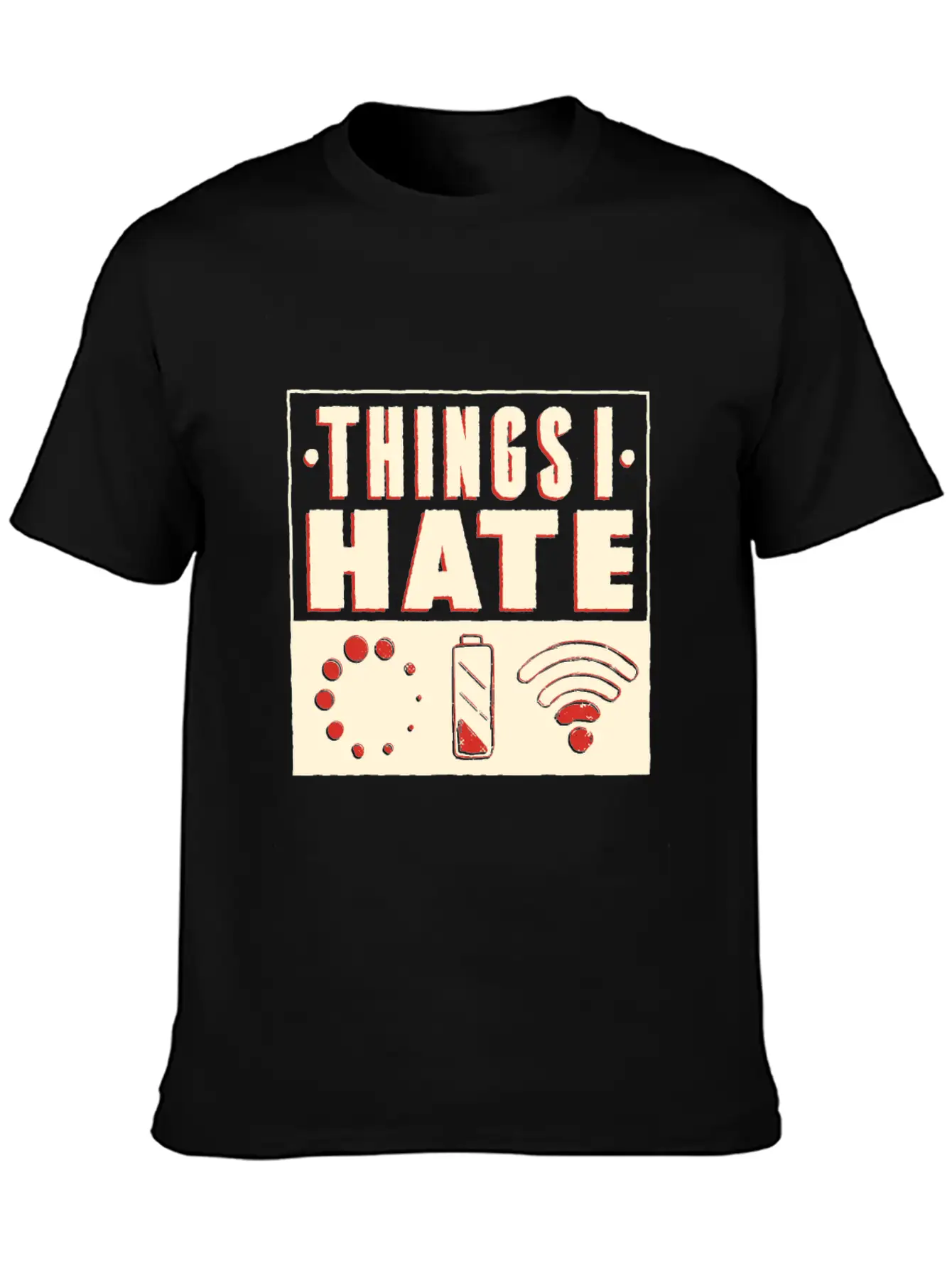 Things I Hate Unisex Casual T-Shirt – Clean Design For Daily Comfort