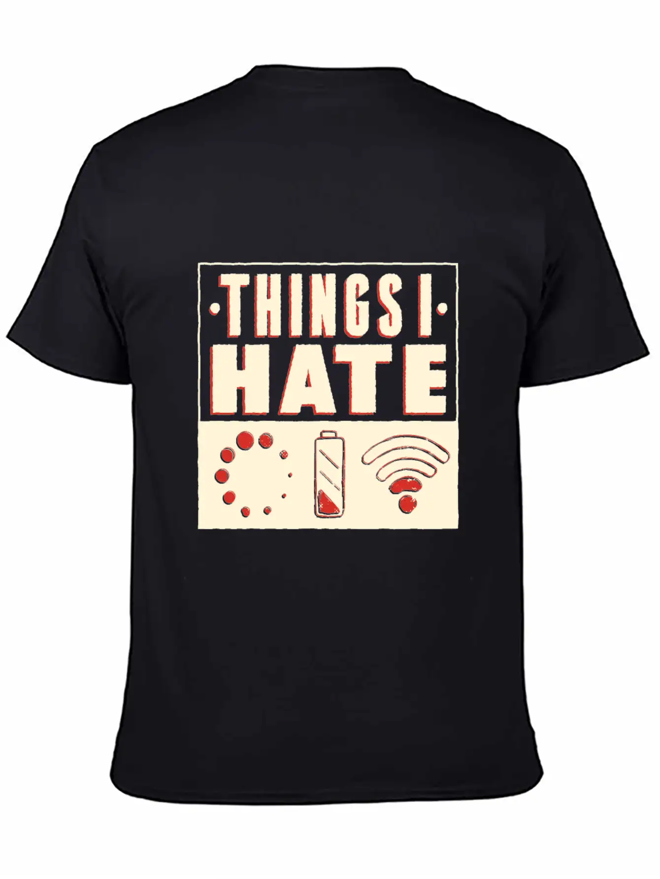 Things I Hate Unisex Casual T-Shirt – Clean Design For Daily Comfort