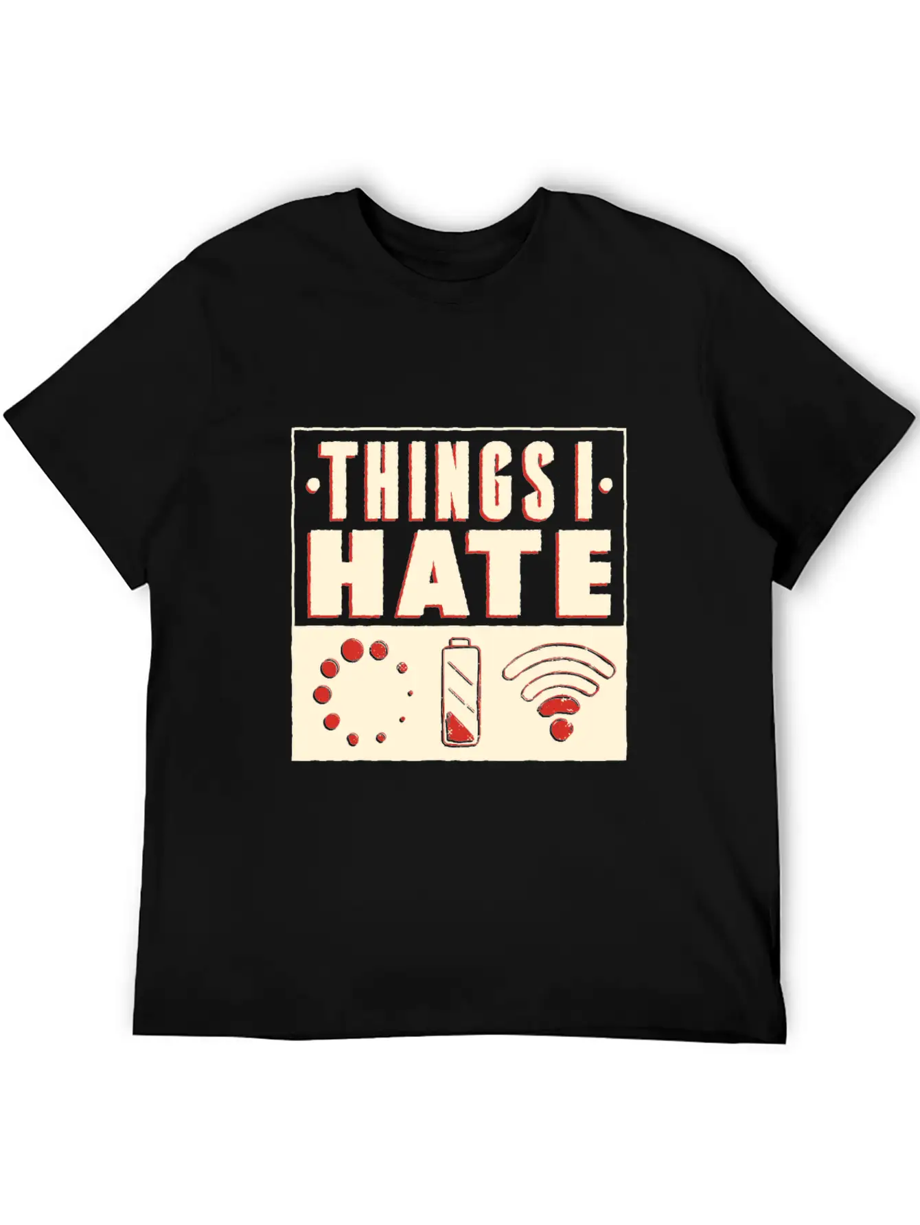 Things I Hate Unisex Casual T-Shirt – Clean Design For Daily Comfort