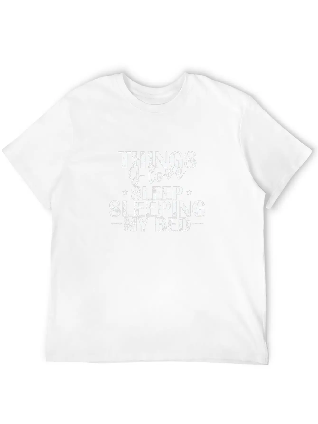 Things I Love Sleeping My Bed Dream Essential Cotton Tee For Daily Outfits – Unisex Style