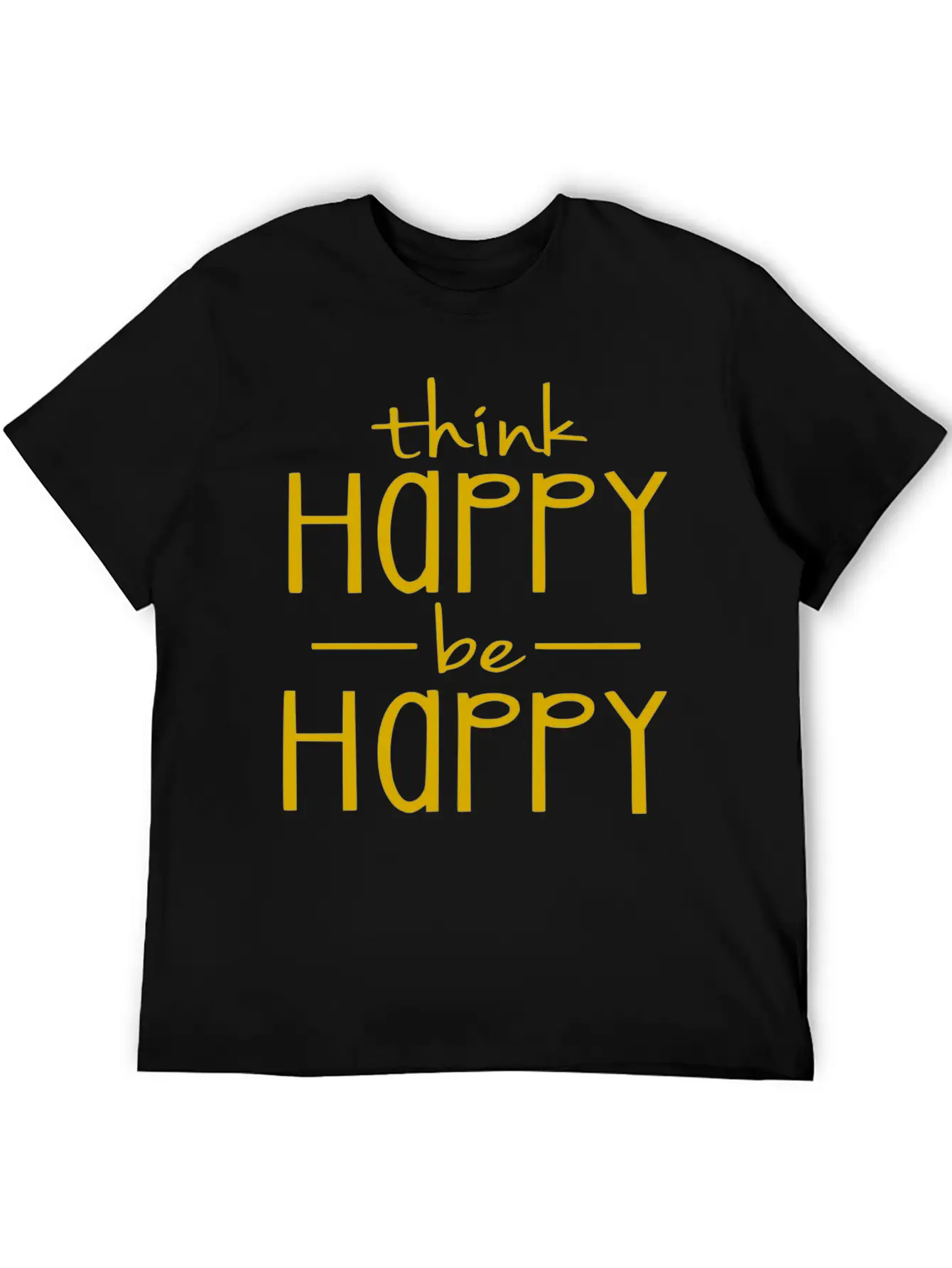 Think Happy - Be Happy Unisex Casual T-Shirt – Clean Design For Daily Comfort