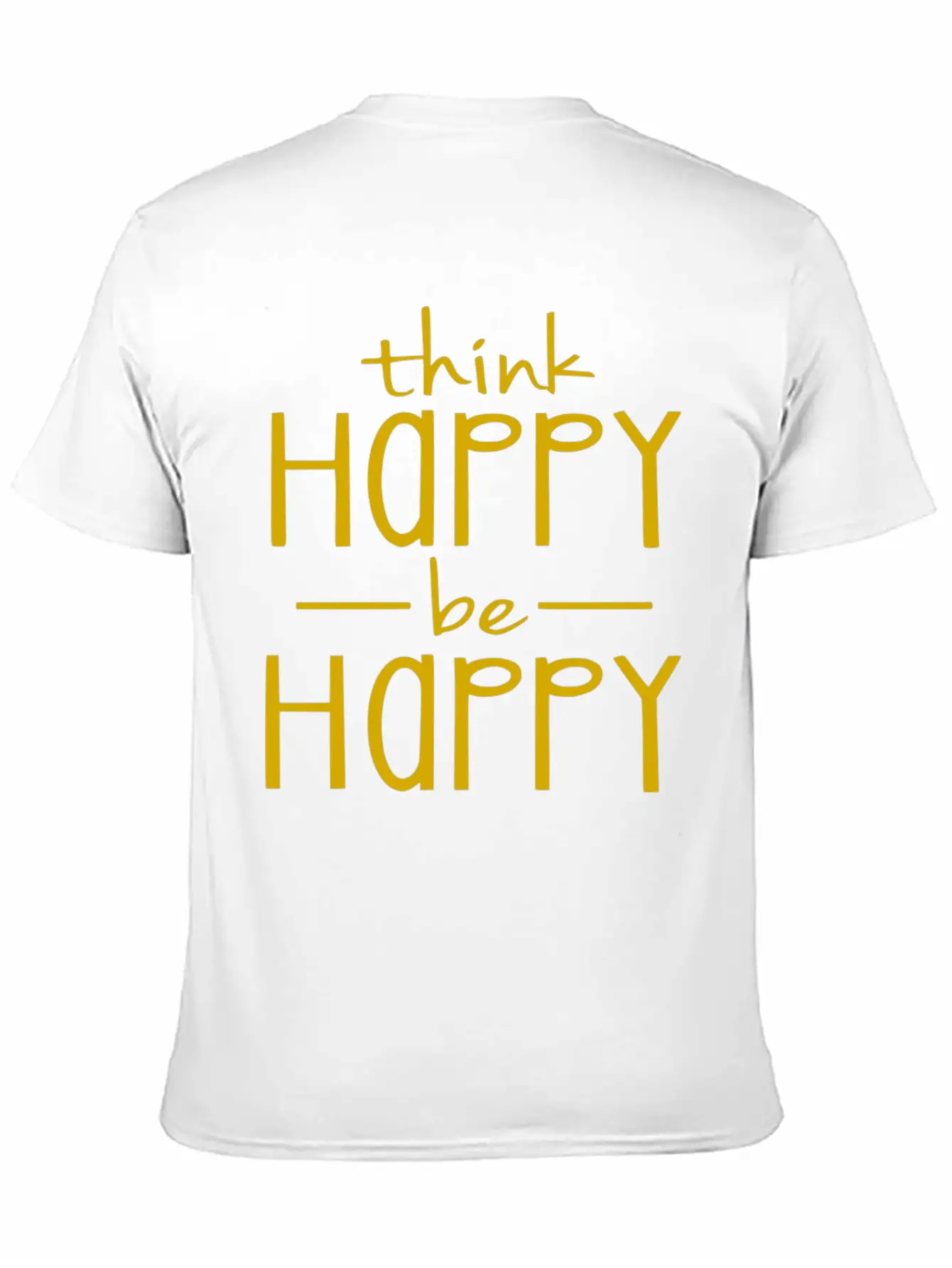 Think Happy - Be Happy Unisex Casual T-Shirt – Clean Design For Daily Comfort