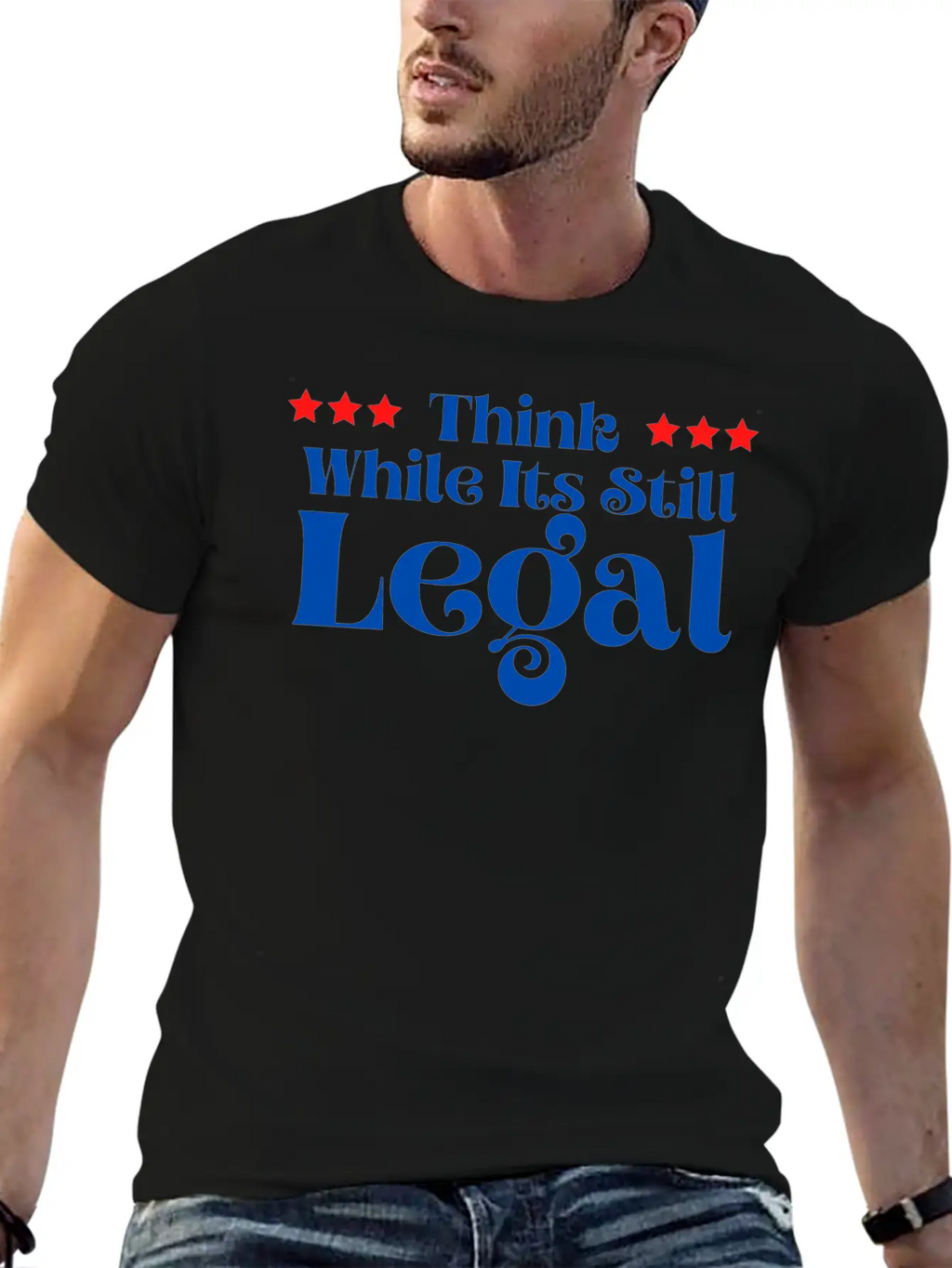 Think While It’s Still Legal Breathable Soft Cotton T-Shirt – Timeless Casual Look