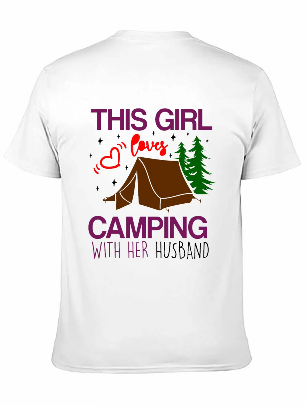 This Girl Loves Camping With Her Husband Unisex Casual T-Shirt – Clean Design For Daily Comfort
