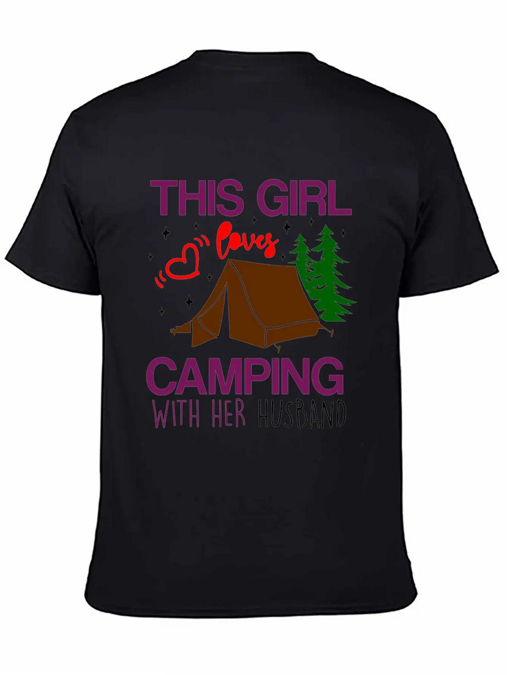 This Girl Loves Camping With Her Husband Unisex Casual T-Shirt – Clean Design For Daily Comfort