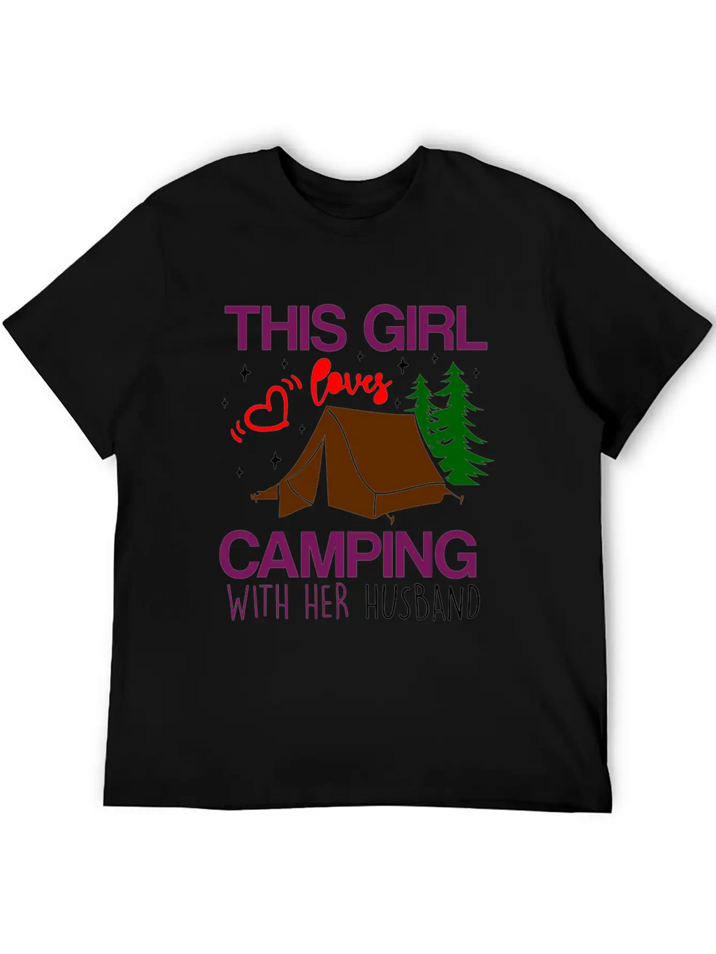 This Girl Loves Camping With Her Husband Unisex Casual T-Shirt – Clean Design For Daily Comfort