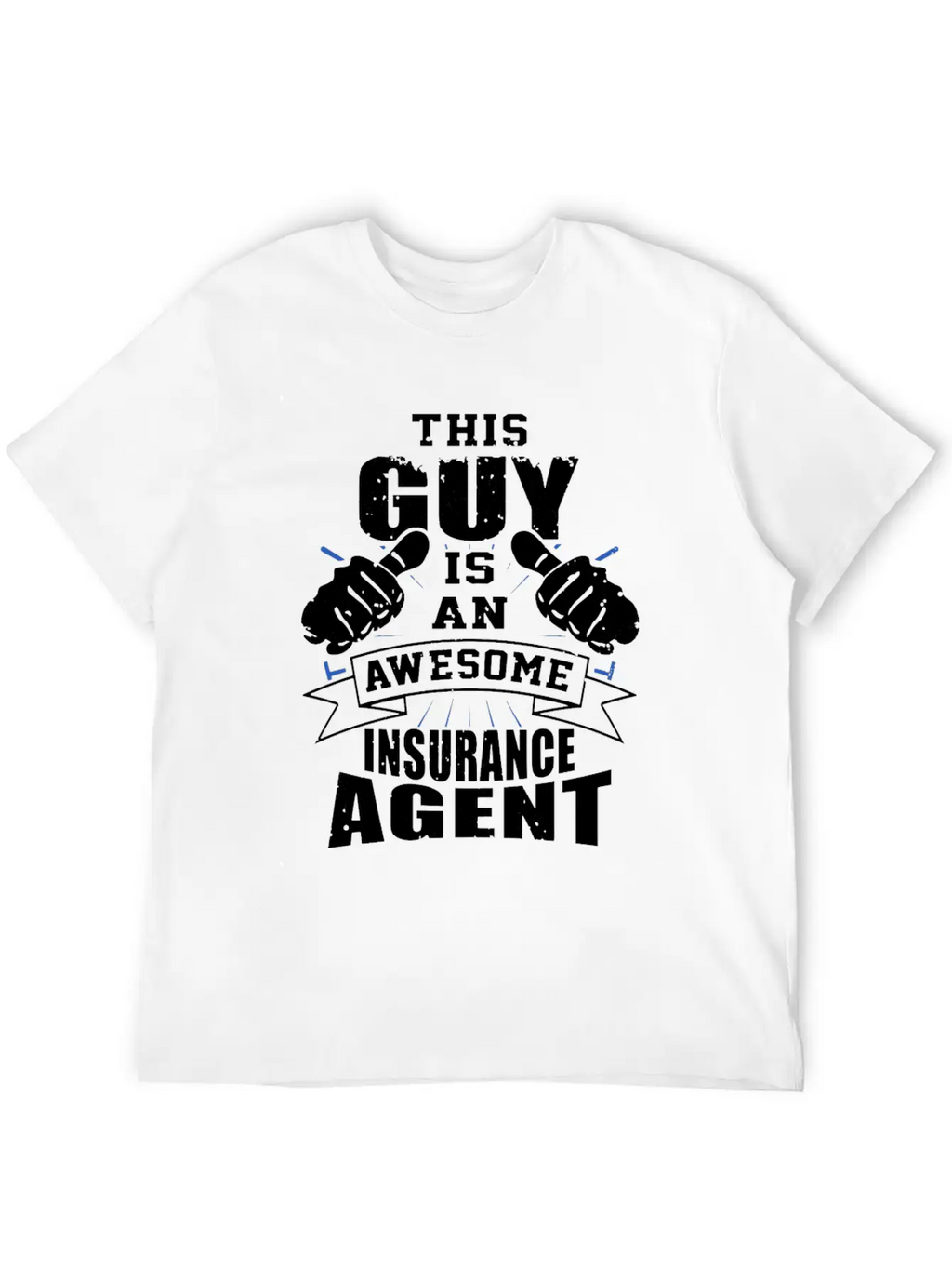 This Guy Is An Awesome Insurance Agent Funny Unisex Casual T-Shirt – Clean Design For Daily Comfort
