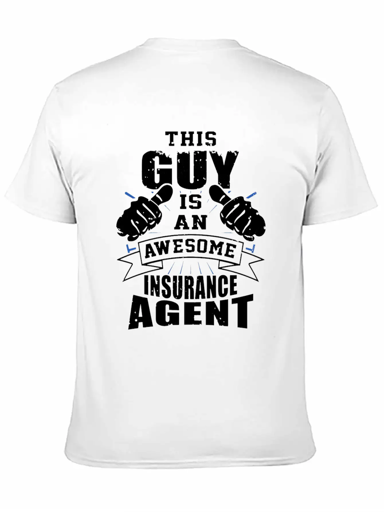 This Guy Is An Awesome Insurance Agent Funny Unisex Casual T-Shirt – Clean Design For Daily Comfort