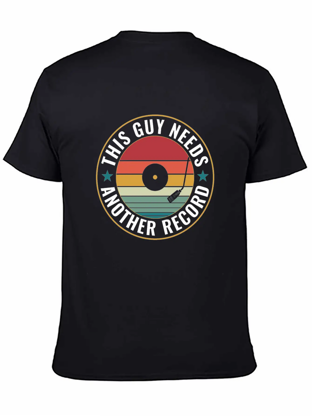 This Guy Needs Another Record Funny LP Vinyl Unisex Short Sleeve Soft Cotton T-Shirt – Casual Everyday Wear