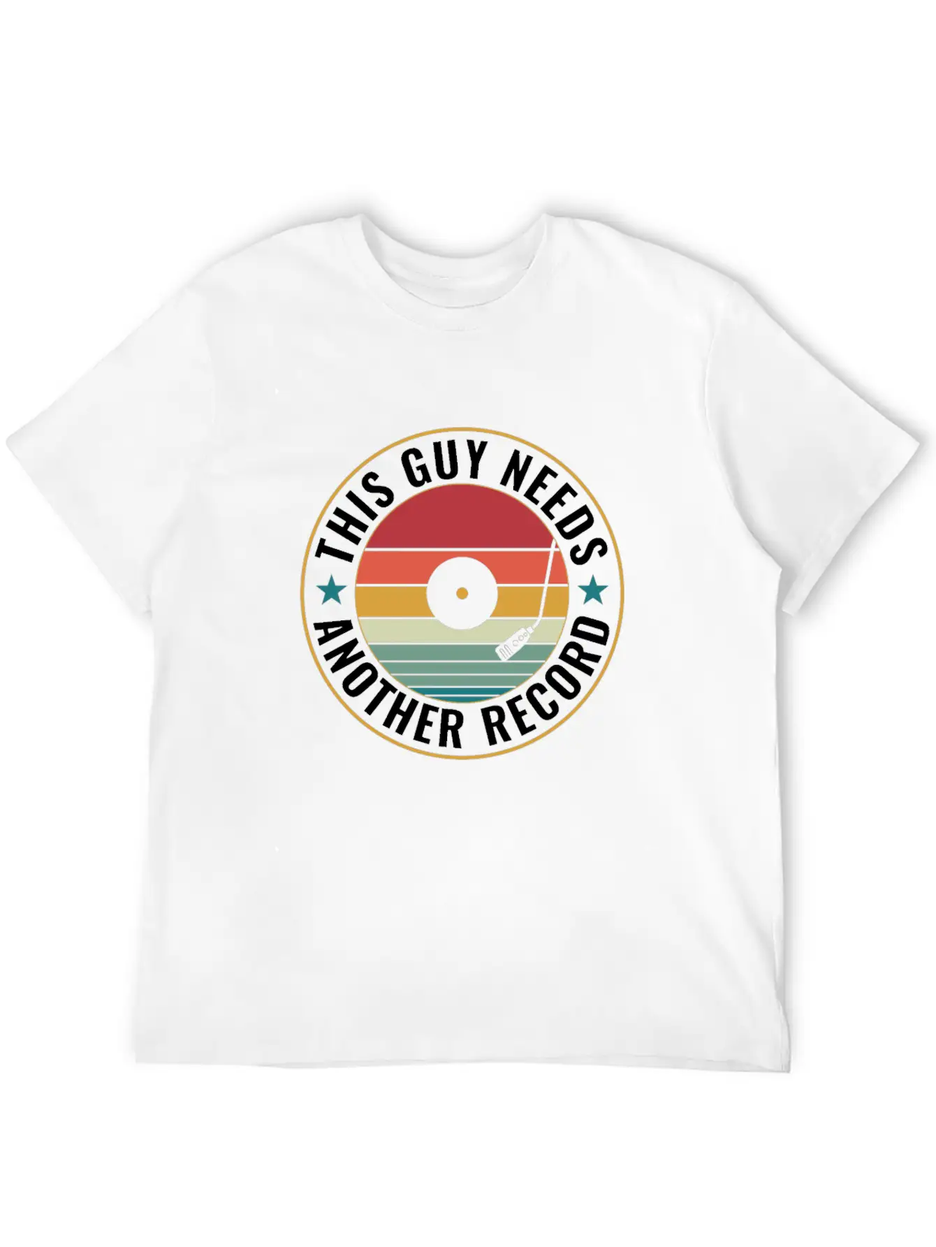 This Guy Needs Another Record Funny LP Vinyl Unisex Short Sleeve Soft Cotton T-Shirt – Casual Everyday Wear