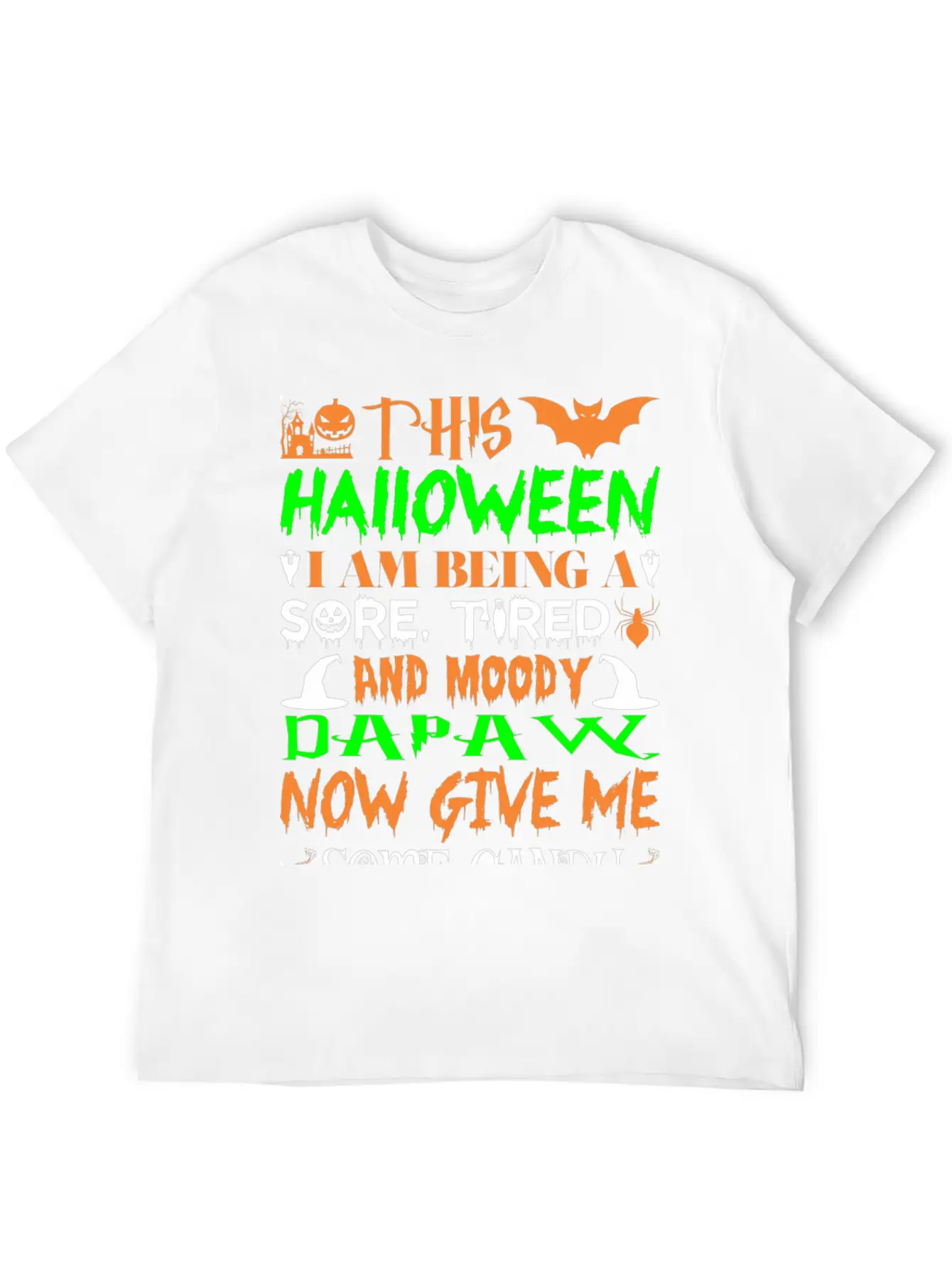 This Halloween Being Tired Moody Dapaw Candy Stylish Everyday T-Shirt – Unisex Basic Cotton Tee