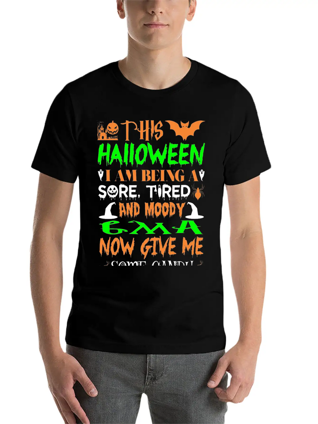 This Halloween Being Tired Moody Gma Candy Unisex Short Sleeve Soft Cotton T-Shirt – Casual Everyday Wear