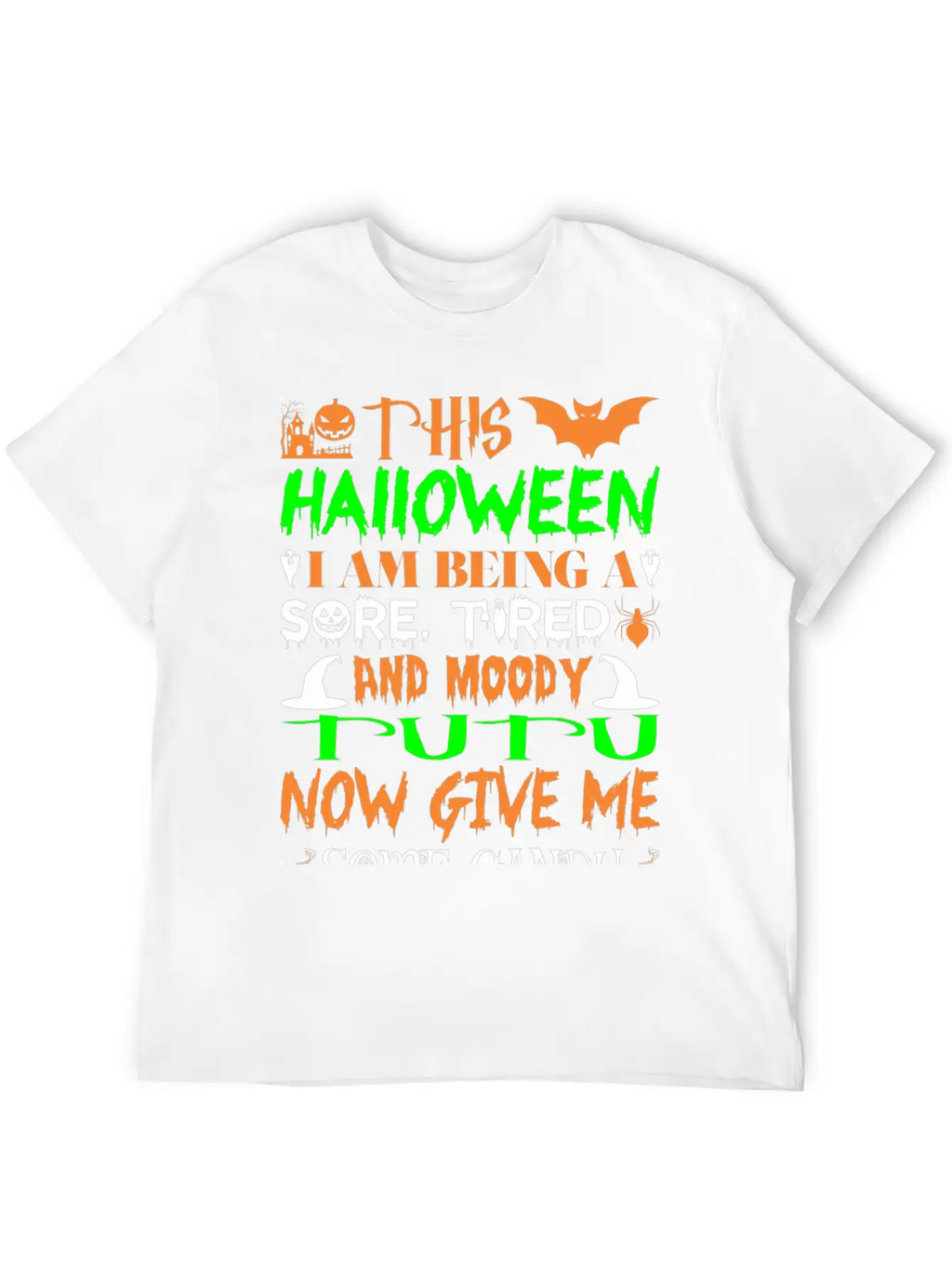 This Halloween Being Tired Moody Tutu Candy Breathable Graphic T-Shirt – Perfect For Casual Days