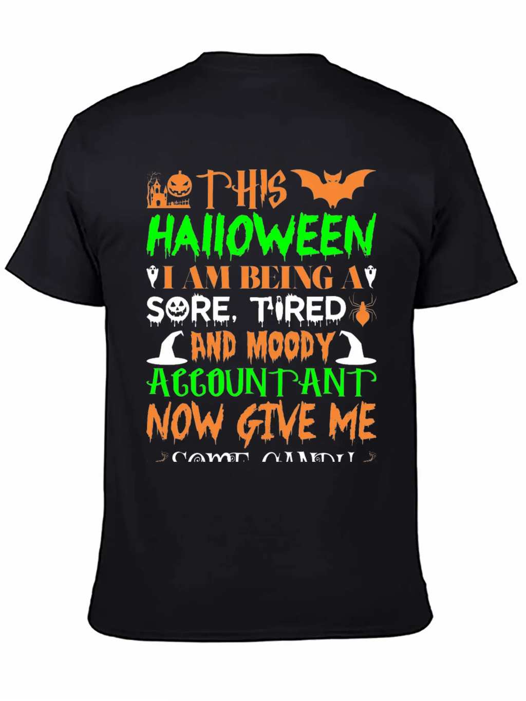 This Halloween Tired Moody Accountant Candy Classic Fit Graphic Tee For Daily Comfort – Unisex Cotton Shirt