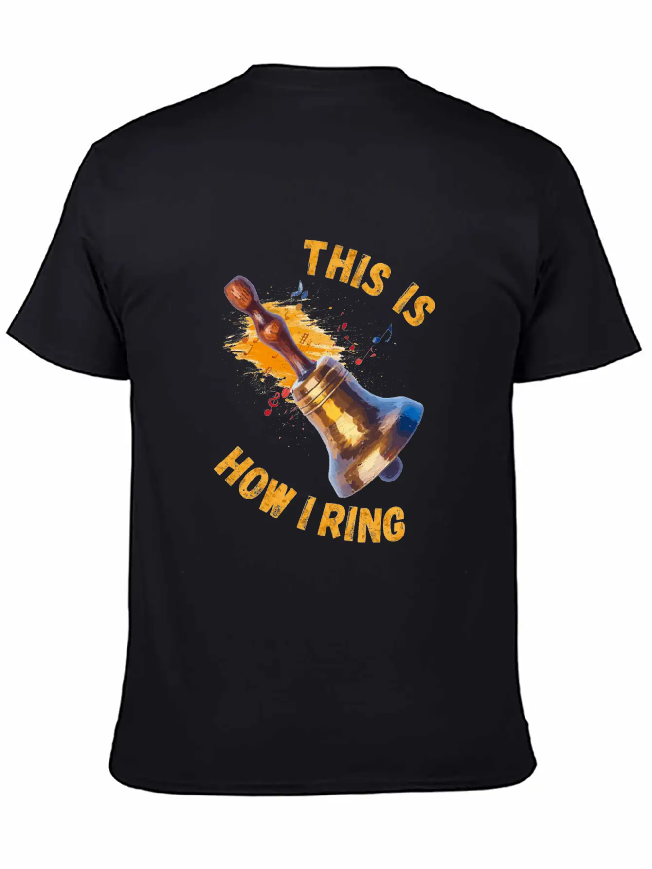 This Is How I Ring - Handbell Music Instrument Stylish Everyday T-Shirt – Unisex Basic Cotton Tee