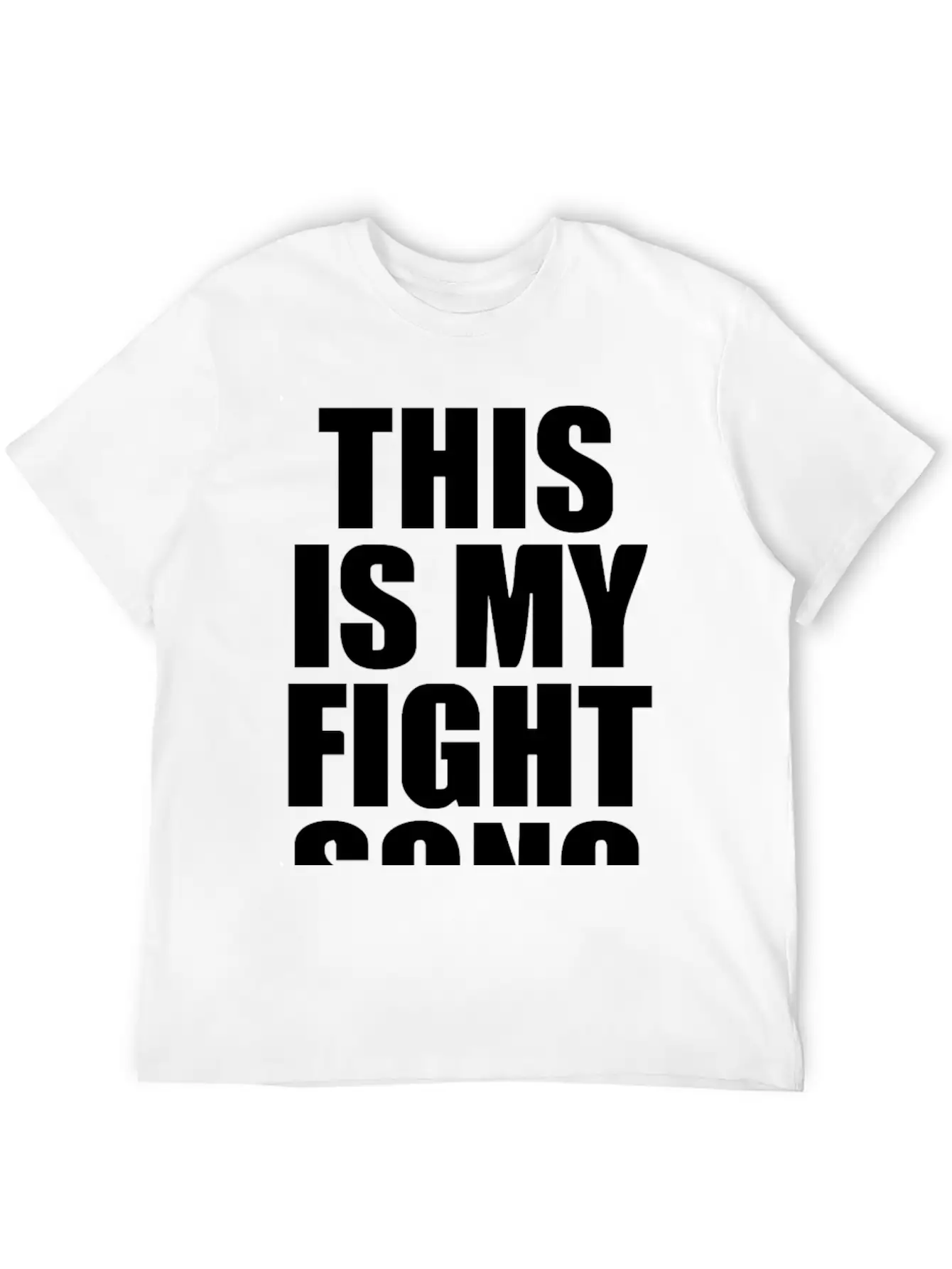 This Is My Fight Song Unisex Casual T-Shirt – Clean Design For Daily Comfort