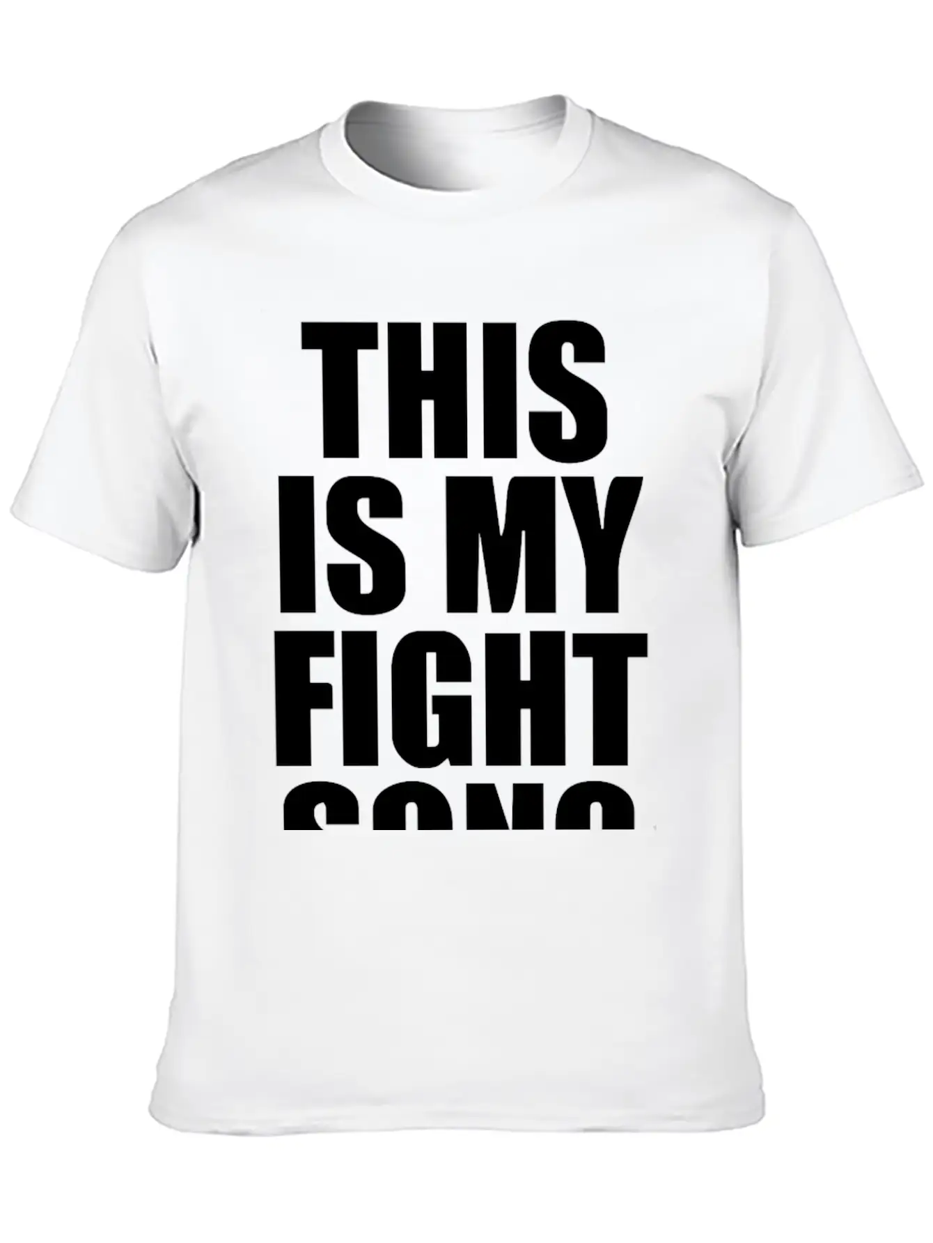 This Is My Fight Song Unisex Casual T-Shirt – Clean Design For Daily Comfort