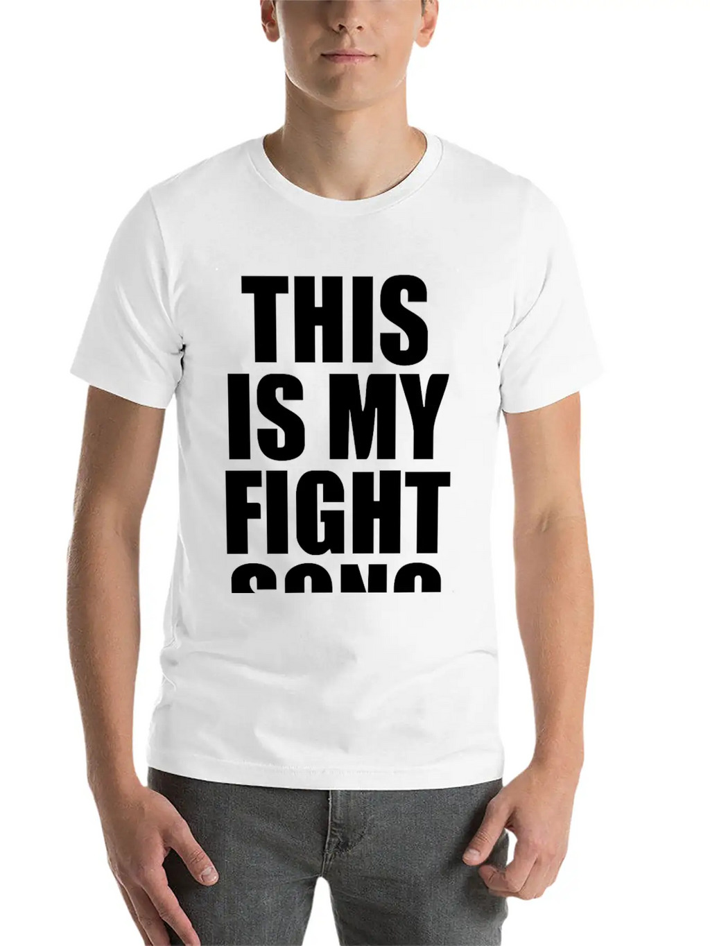 This Is My Fight Song Unisex Casual T-Shirt – Clean Design For Daily Comfort