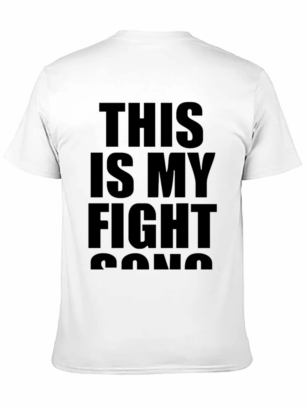 This Is My Fight Song Unisex Casual T-Shirt – Clean Design For Daily Comfort