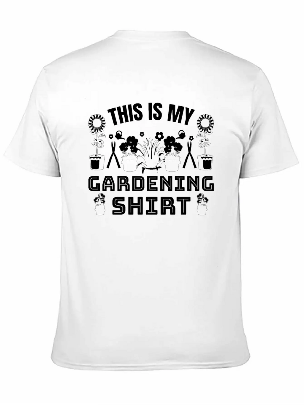 This Is My Gardening Shirt Gardening Gardener Unisex Short Sleeve Soft Cotton T-Shirt – Casual Everyday Wear