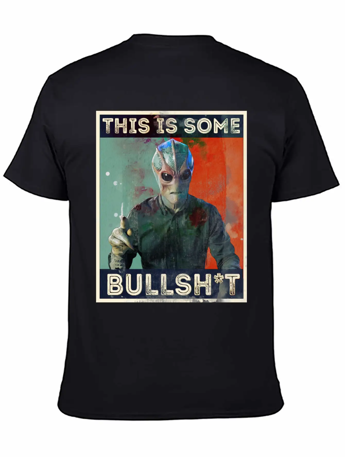 This Is Some Bullsh*t Pop Art Resident Alien Unisex Short Sleeve Soft Cotton T-Shirt – Casual Everyday Wear