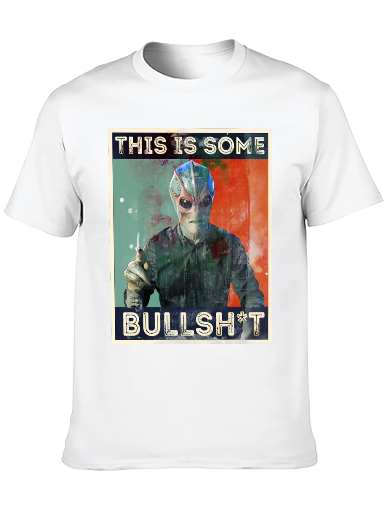 This Is Some Bullsh*t Pop Art Resident Alien Unisex Short Sleeve Soft Cotton T-Shirt – Casual Everyday Wear