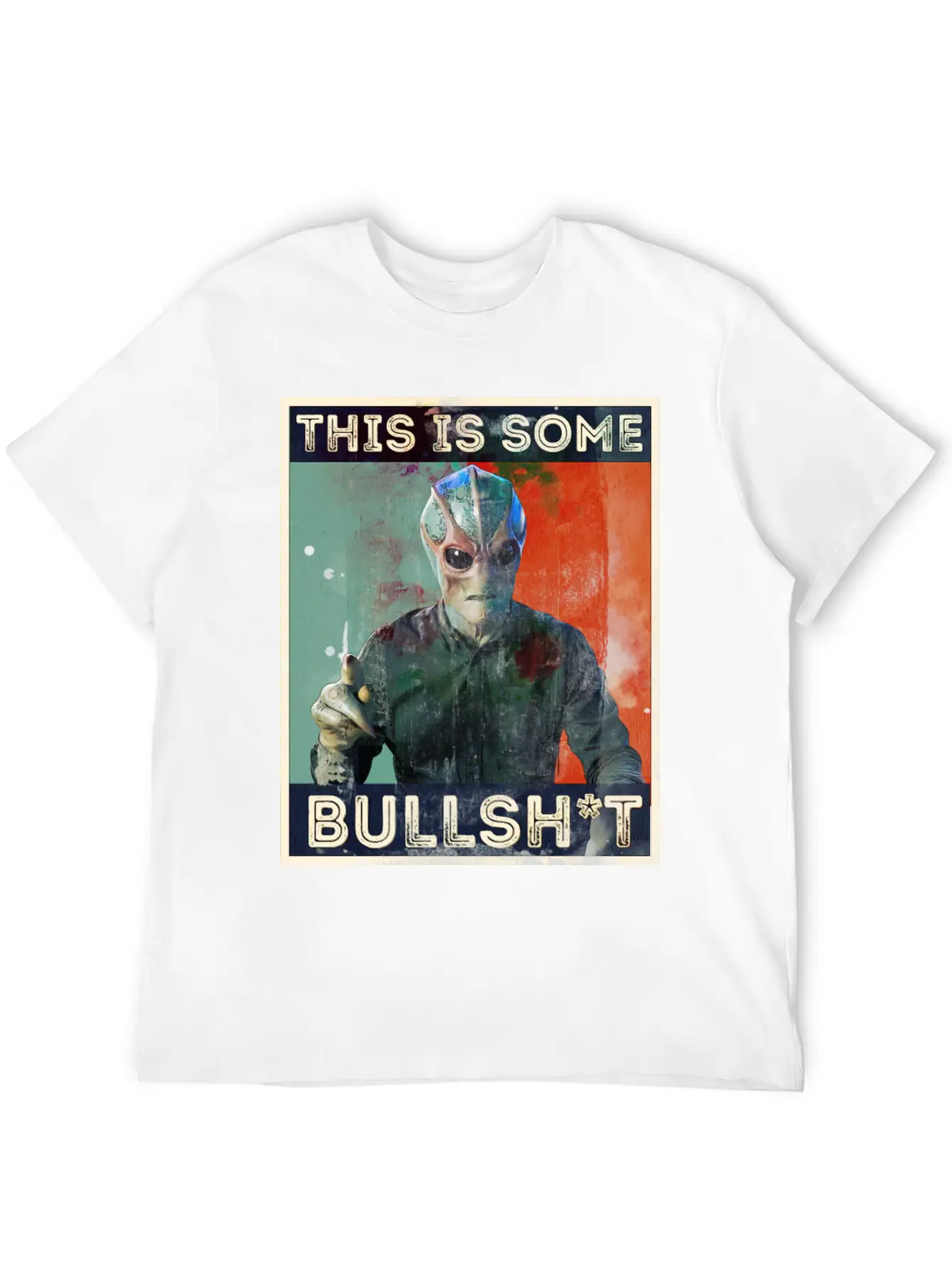 This Is Some Bullsh*t Pop Art Resident Alien Unisex Short Sleeve Soft Cotton T-Shirt – Casual Everyday Wear