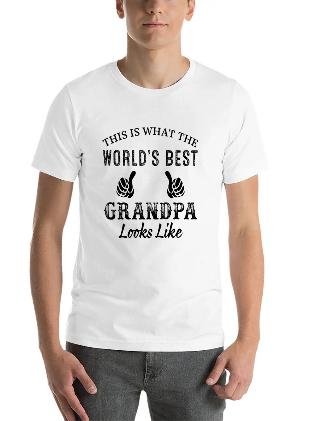 This Is What The World's Best Grandpa Looks Like S Casual Graphic T-Shirt – Simple And Comfortable Daily Wear