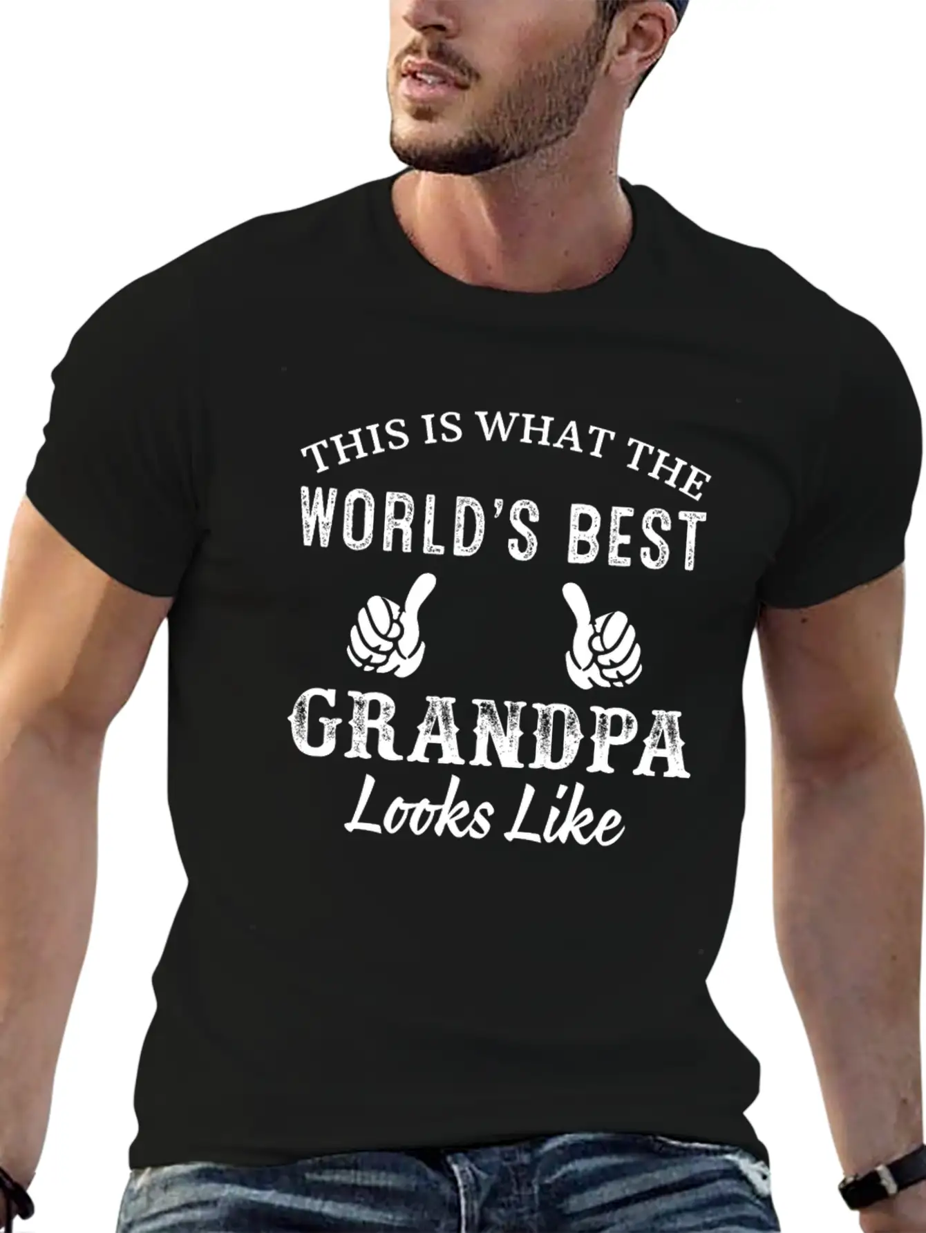 This Is What The World's Best Grandpa Looks Like S Classic Fit Graphic Tee For Daily Comfort – Unisex Cotton Shirt