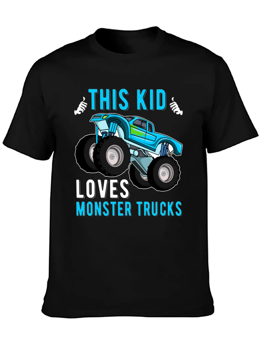 This Kid Loves Monster Trucks Lover Kids Gifts Unisex Short Sleeve Soft Cotton T-Shirt – Casual Everyday Wear