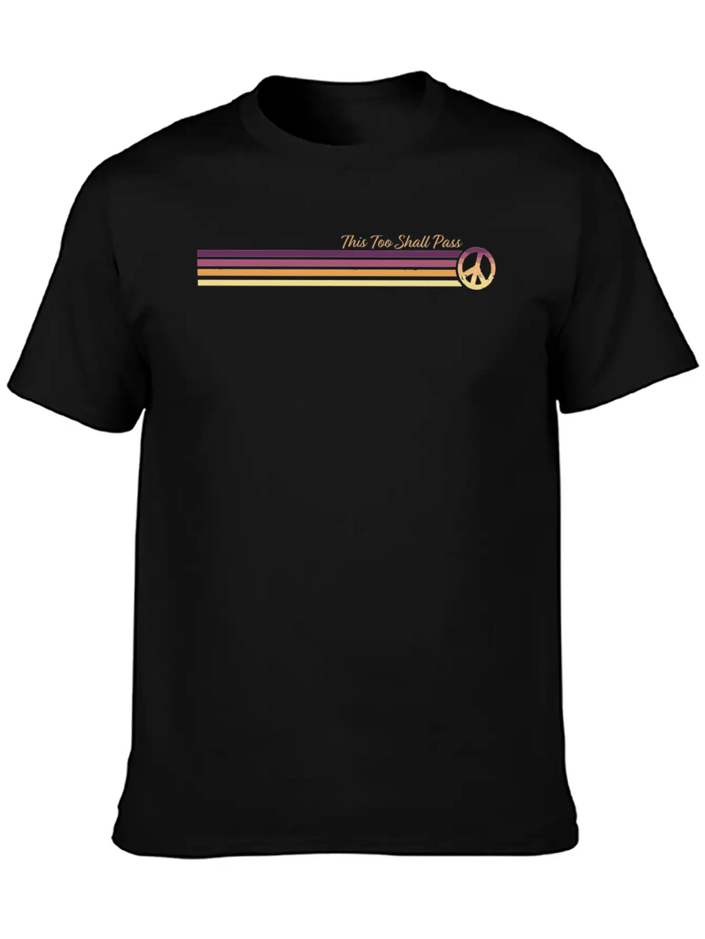 This Too Shall Pass Sunrise Retro Peace Stripes Unisex Casual T-Shirt – Clean Design For Daily Comfort