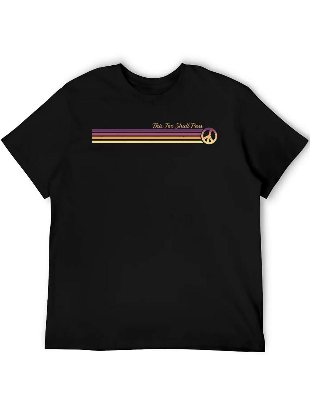 This Too Shall Pass Sunrise Retro Peace Stripes Unisex Casual T-Shirt – Clean Design For Daily Comfort