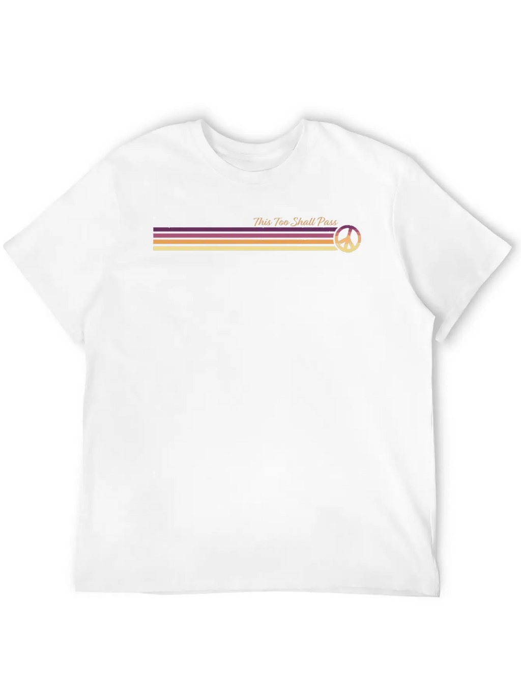 This Too Shall Pass Sunrise Retro Peace Stripes Unisex Casual T-Shirt – Clean Design For Daily Comfort