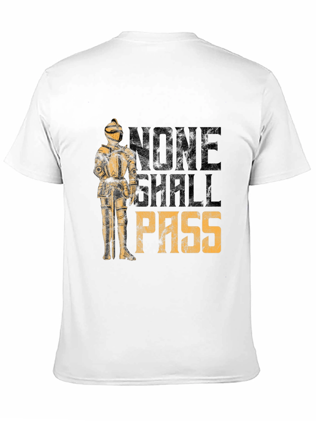 None Shall Pass T-Shirt